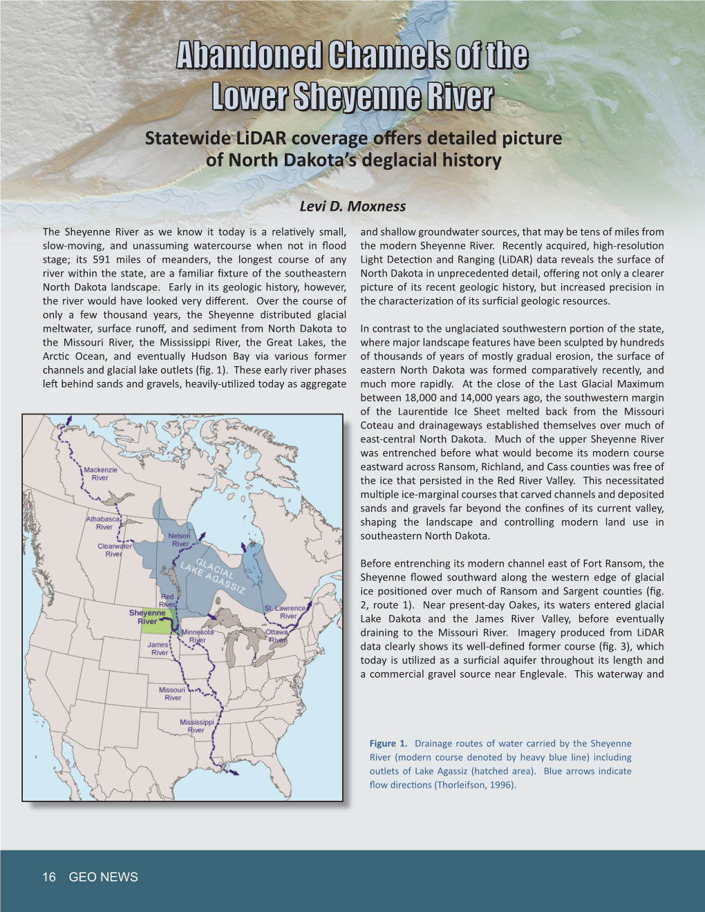 Abandoned Channels of the Lower Sheyenne River Statewide Lidar Coverage Offers Detailed Picture of North Dakota’S Deglacial History