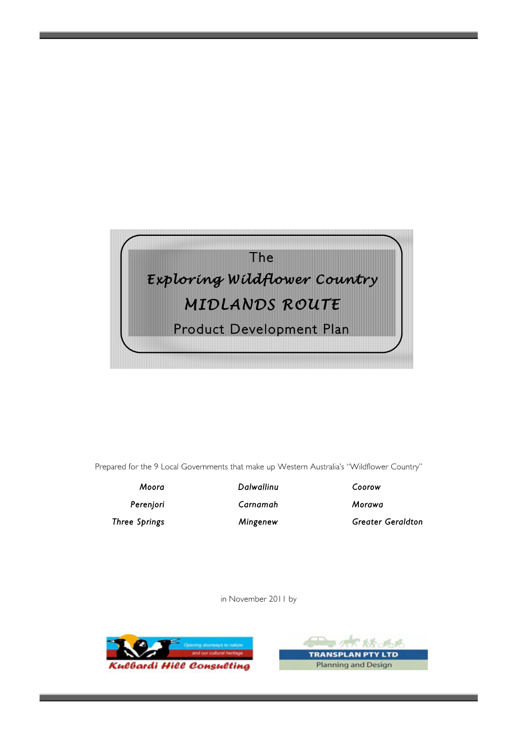 MIDLANDS ROUTE Product Development Plan