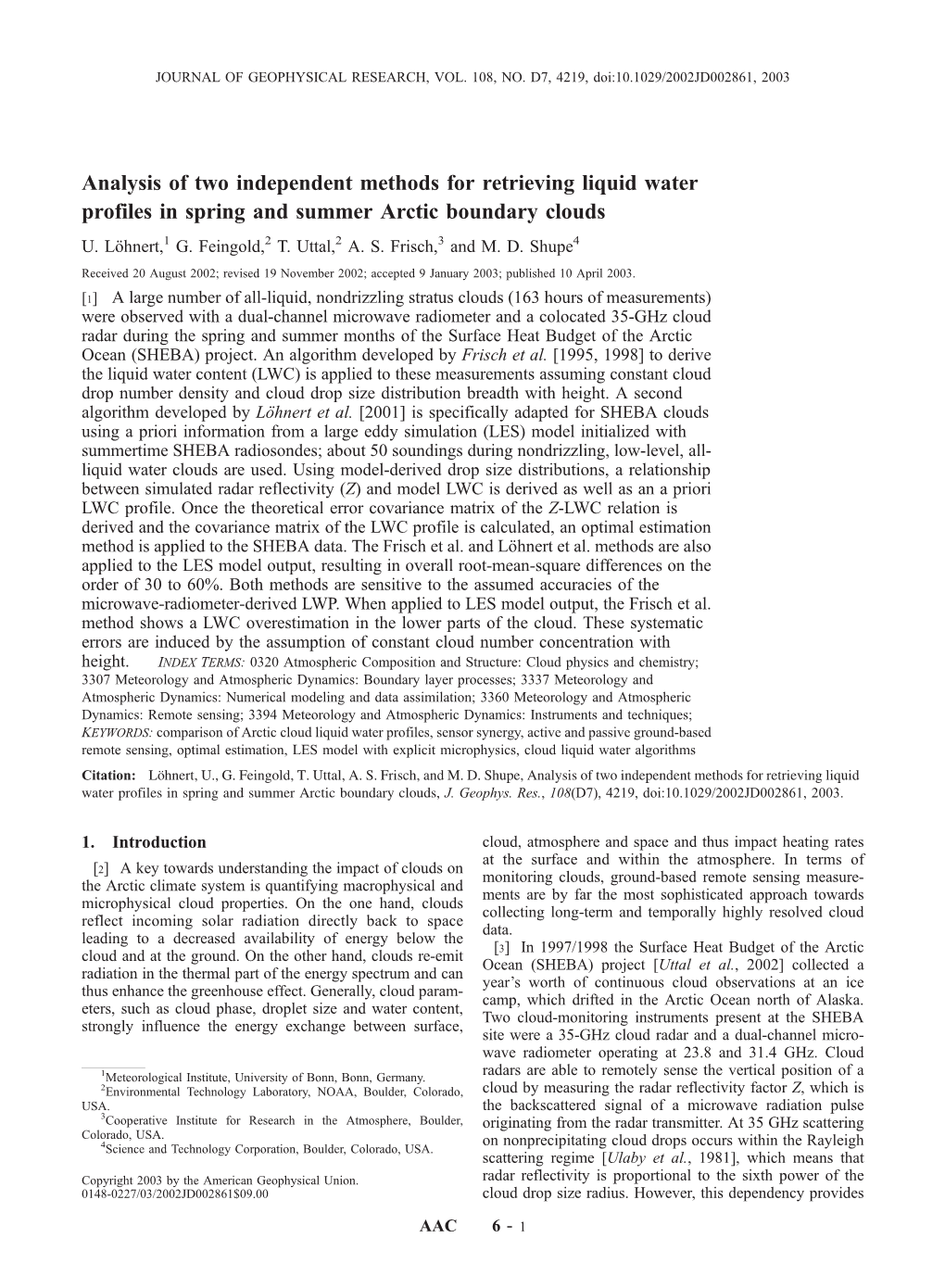 Analysis of Two Independent Methods for Retrieving Liquid Water Profiles in Spring and Summer Arctic Boundary Clouds U