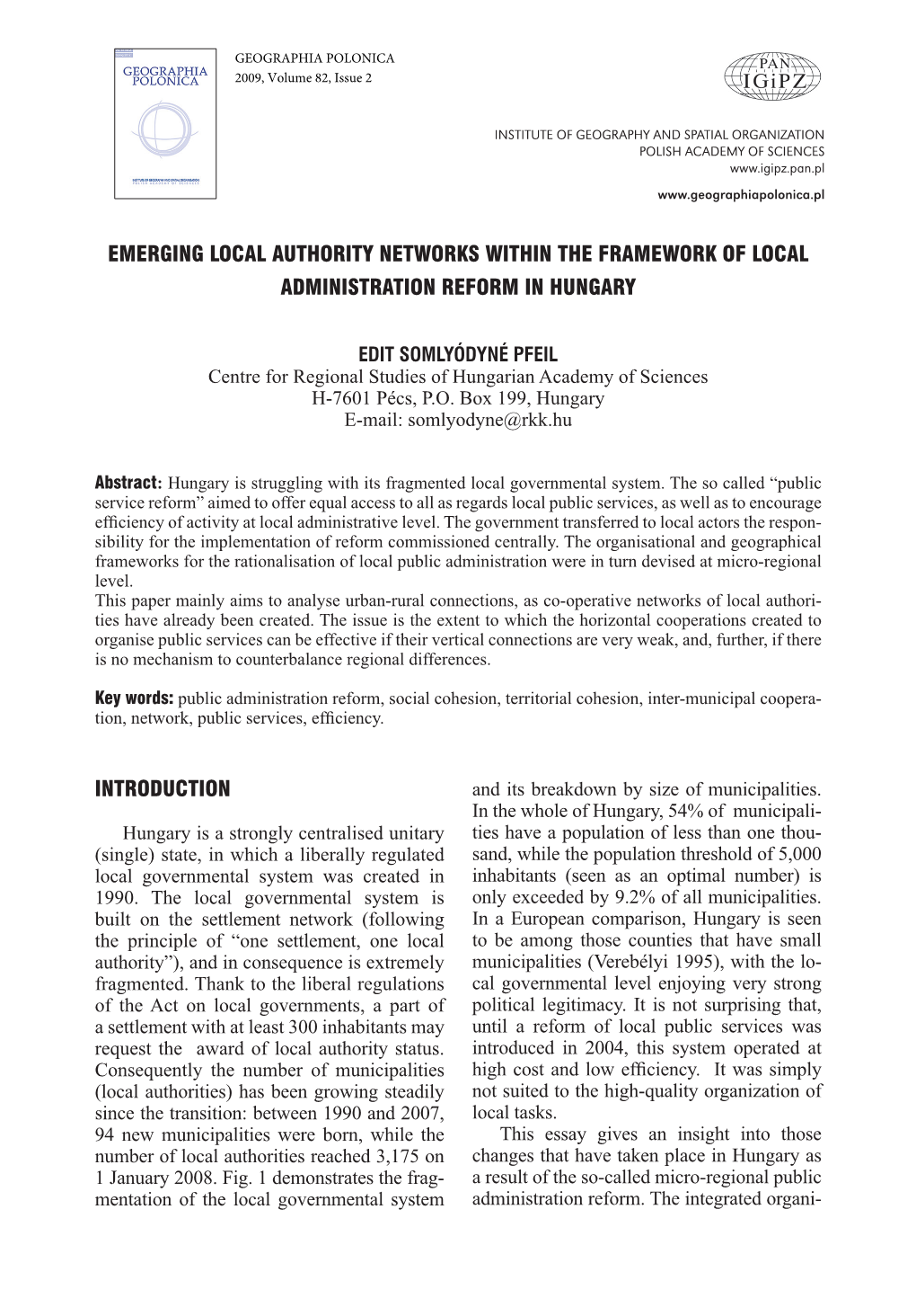 Geographia Polonica Vol. 82 No. 2 (2009), Emerging Local Authority