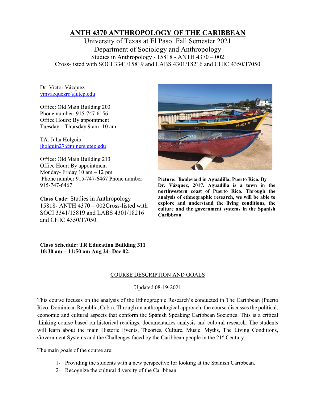Anthropology of the Caribbean Dr. Victor Vazquez Fall 2021 ANTH