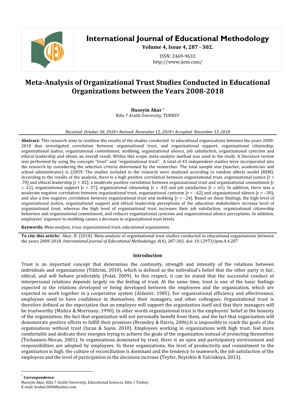 International Journal of Educational Methodology Volume 4, Issue 4, 287 - 302