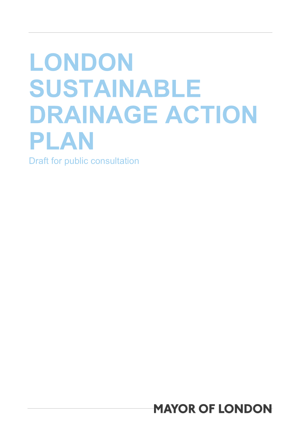 Draft London Sustainable Drainage Action Plan