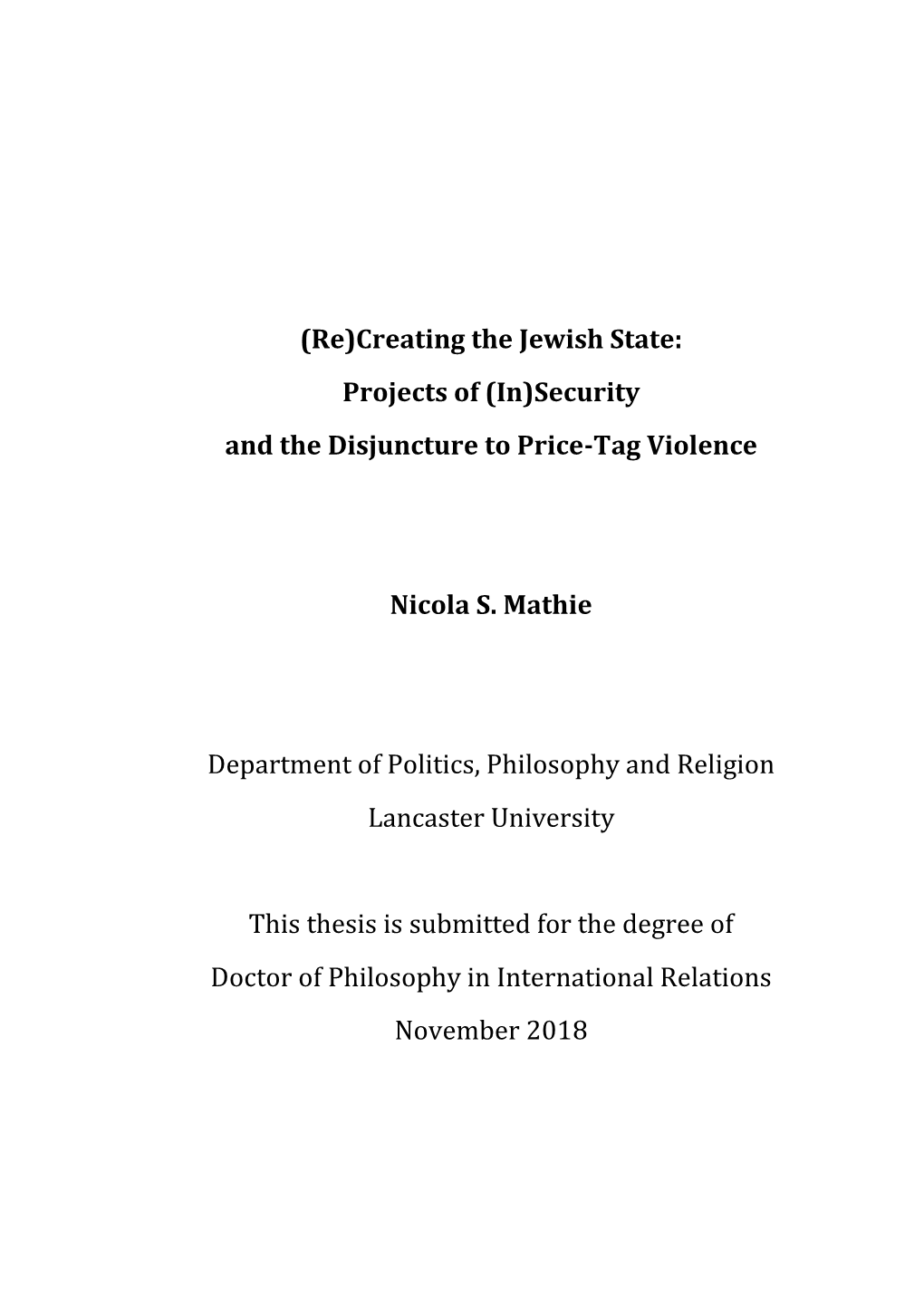 Creating the Jewish State: Projects of (In)Security and the Disjuncture to Price-Tag Violence