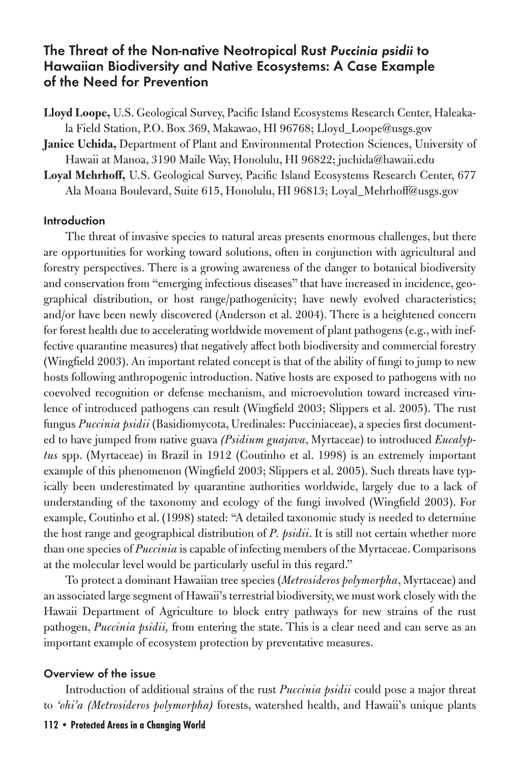 The Threat of the Non-Native Neotropical Rust Puccinia Psidii to Hawaiian Biodiversity and Native Ecosystems: a Case Example of the Need for Prevention