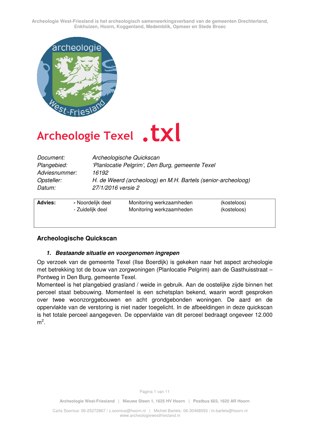 Archeologie Texel .Txl