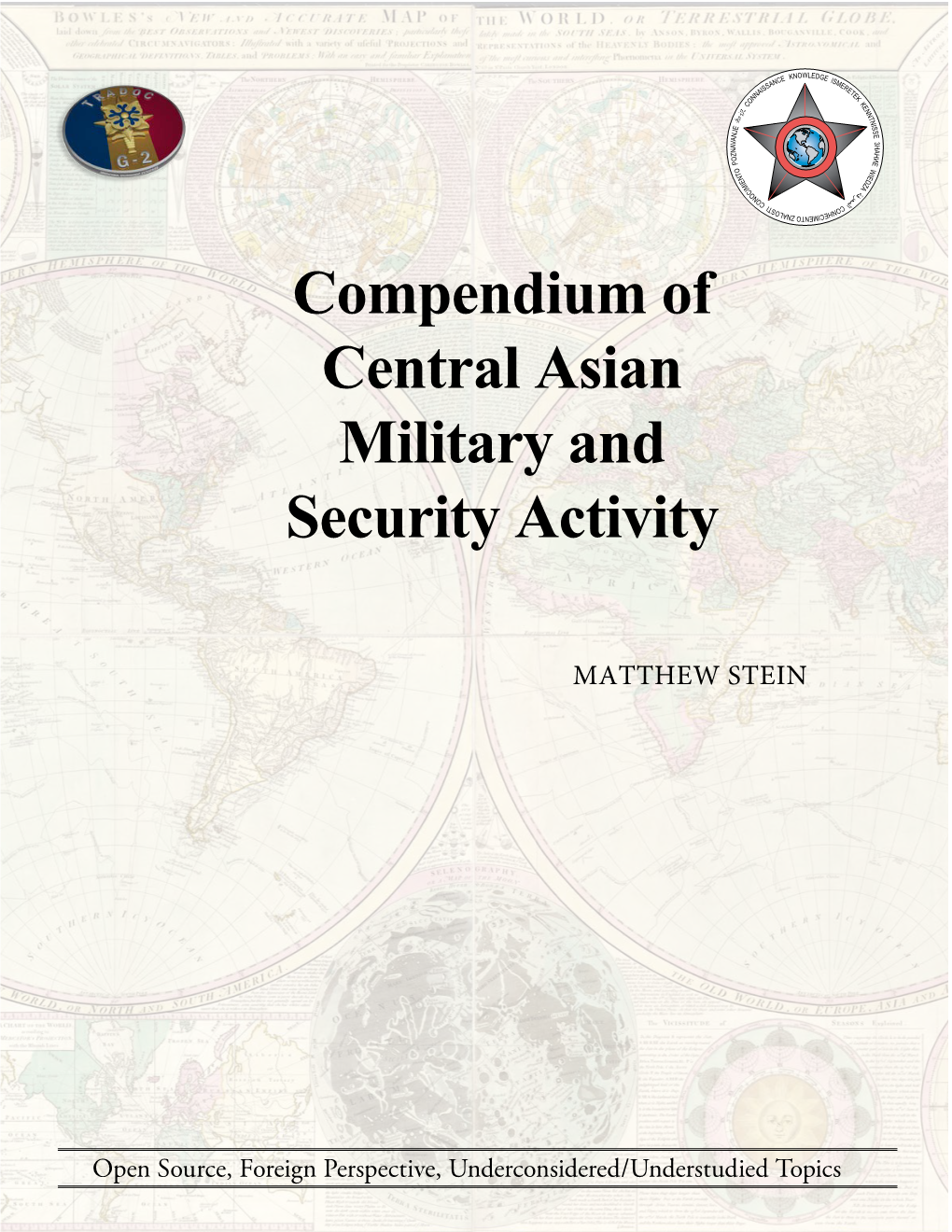 Compendium of Central Asian Military and Security Activity