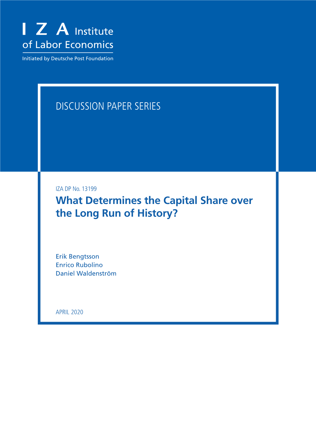 What Determines the Capital Share Over the Long Run of History?