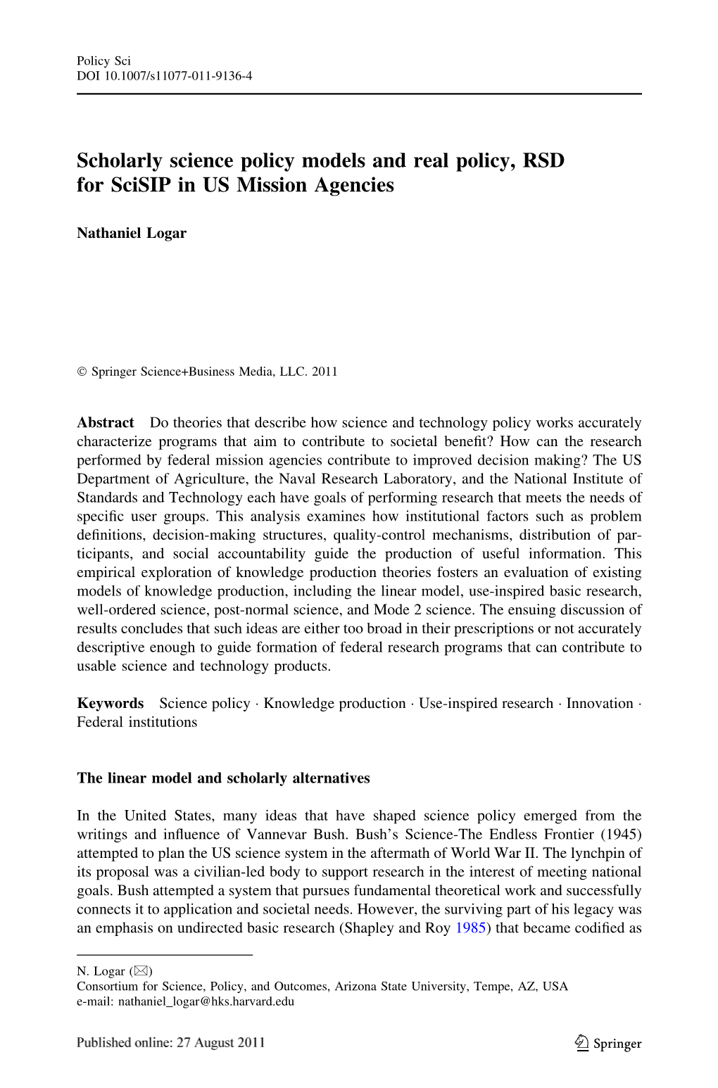 Scholarly Science Policy Models and Real Policy, RSD for Scisip in US Mission Agencies