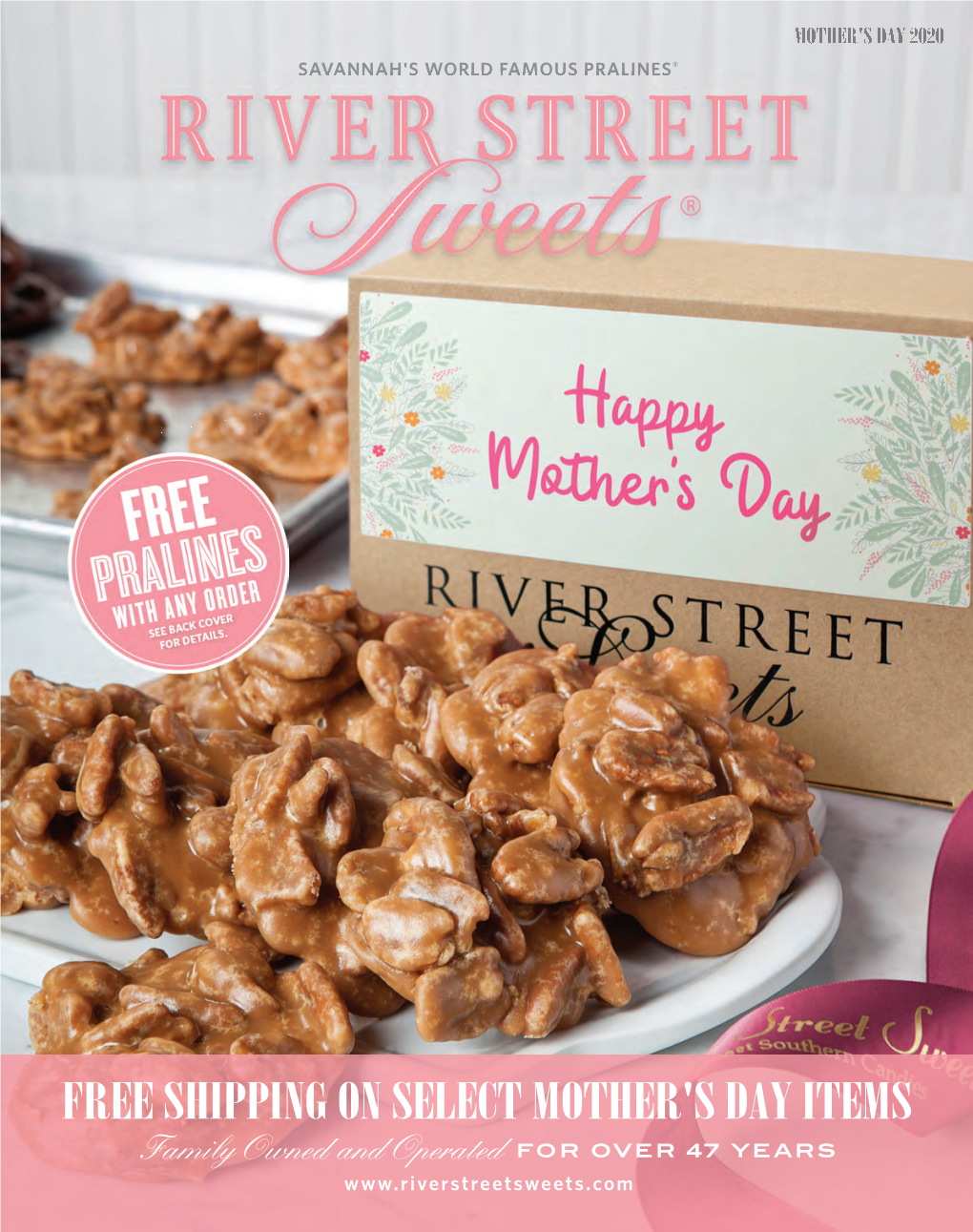 FREE SHIPPING on SELECT MOTHER's DAY ITEMS Family Owned and Operated for OVER 47 YEARS