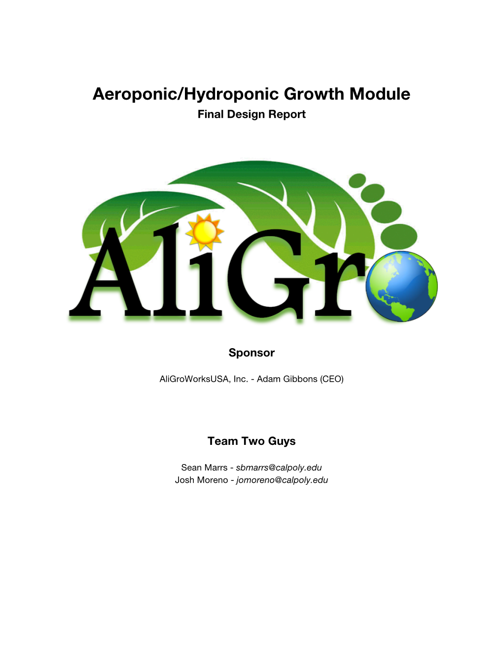 Aeroponic/Hydroponic Growth Module Final Design Report