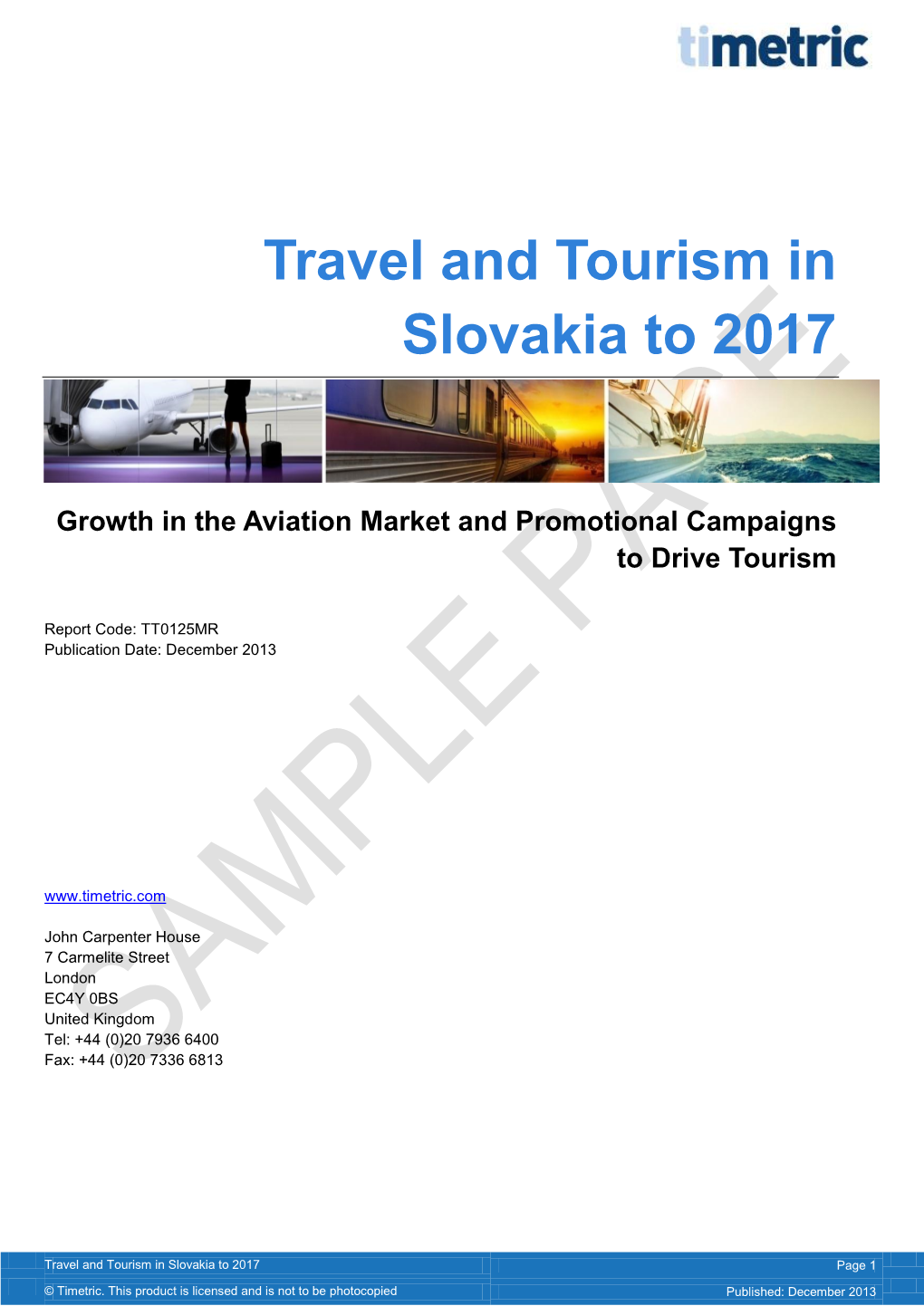 Travel and Tourism in Slovakia to 2017