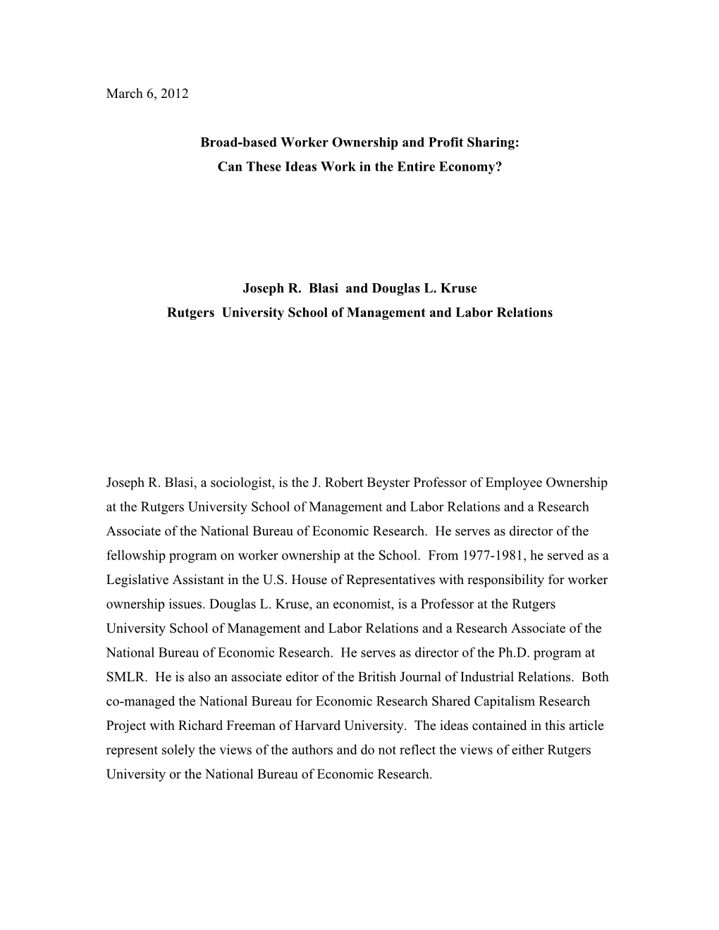 March 6, 2012 Broad-Based Worker Ownership and Profit Sharing: Can