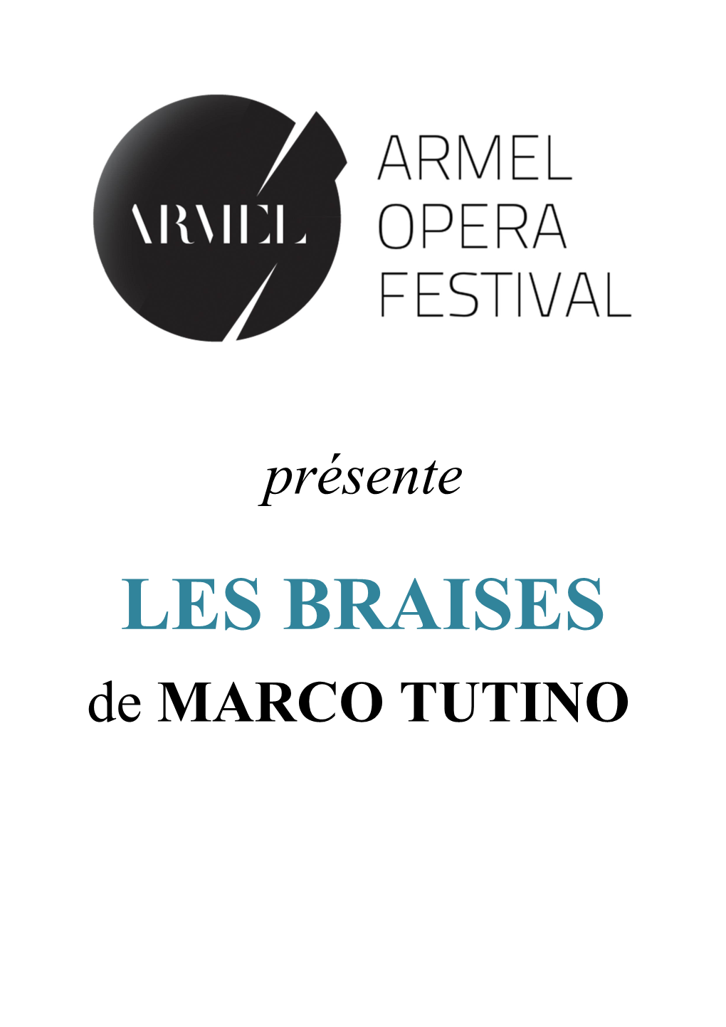 LES BRAISES De MARCO TUTINO