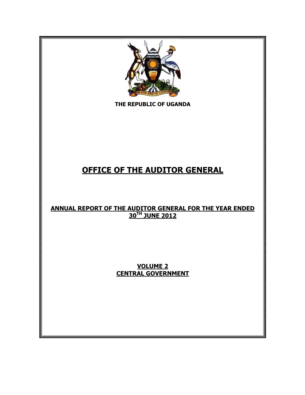 Annual Report of the Auditor General for the Year Ended 30Th June 2012