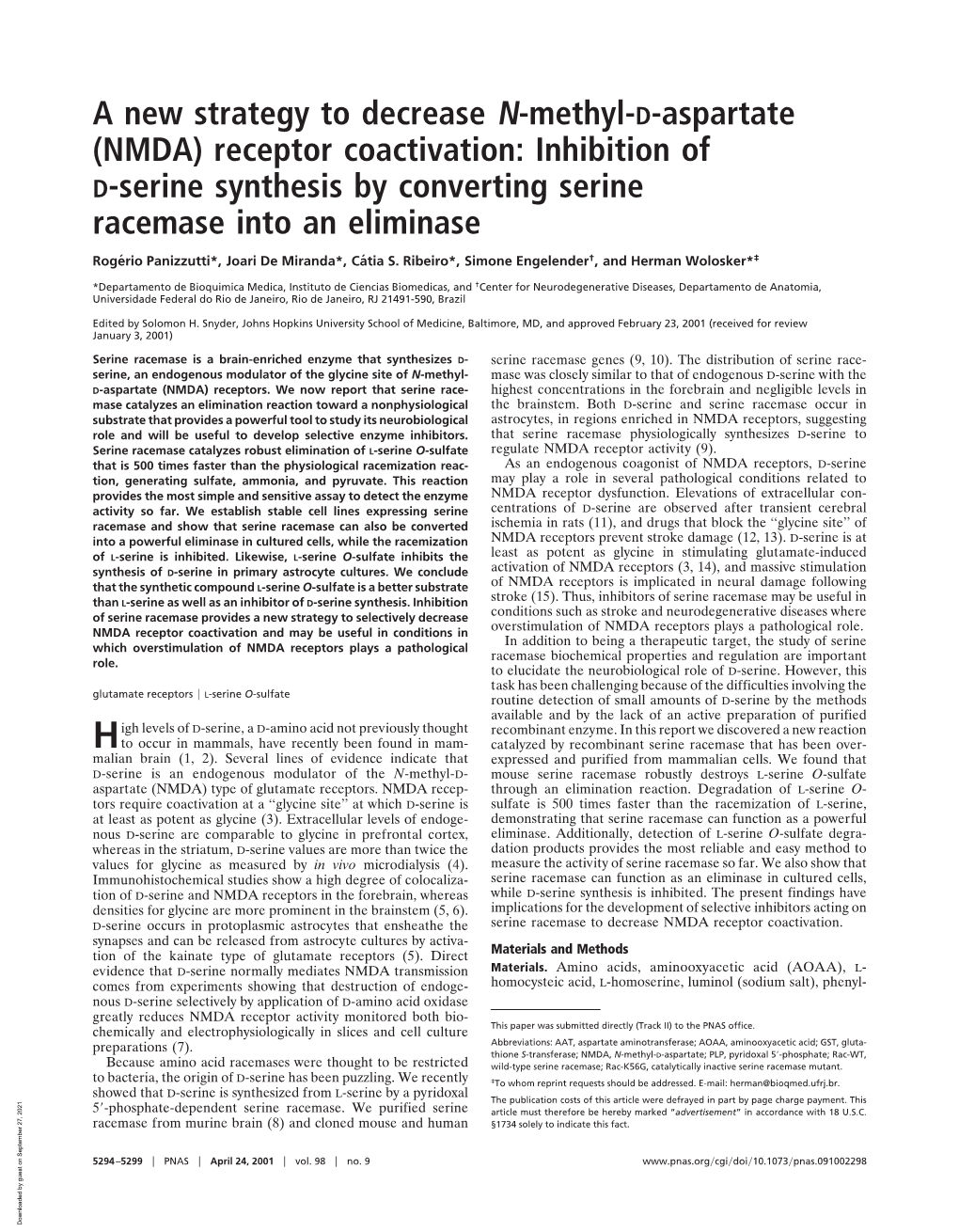 (NMDA) Receptor Coactivation: Inhibition of D-Serine Synthesis by Converting Serine Racemase Into an Eliminase