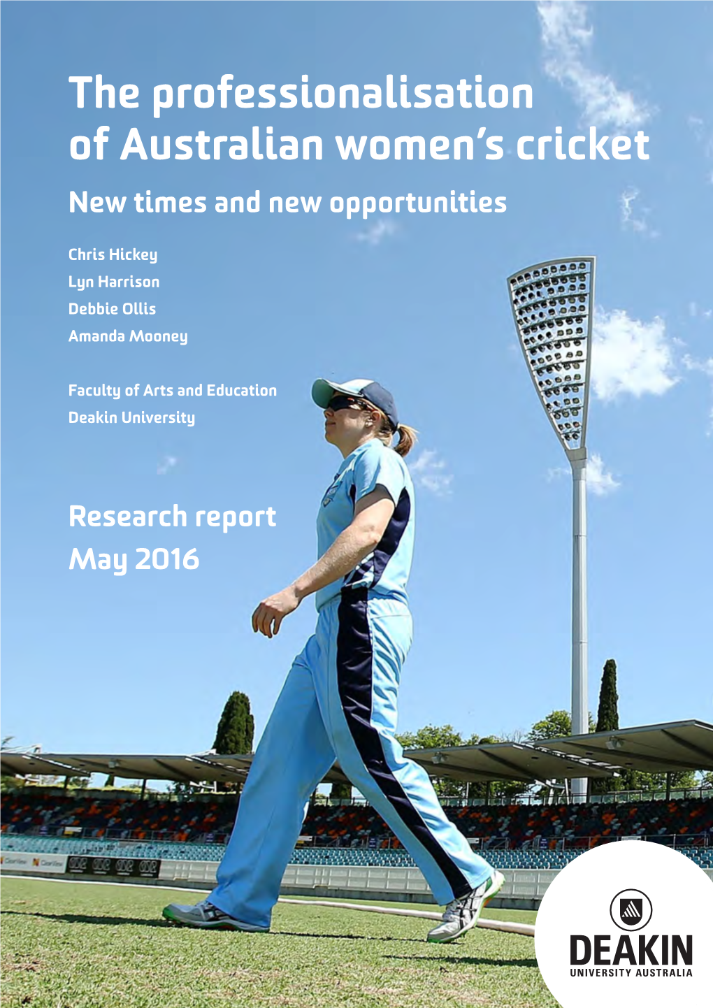 The Professionalisation of Australian Women's Cricket