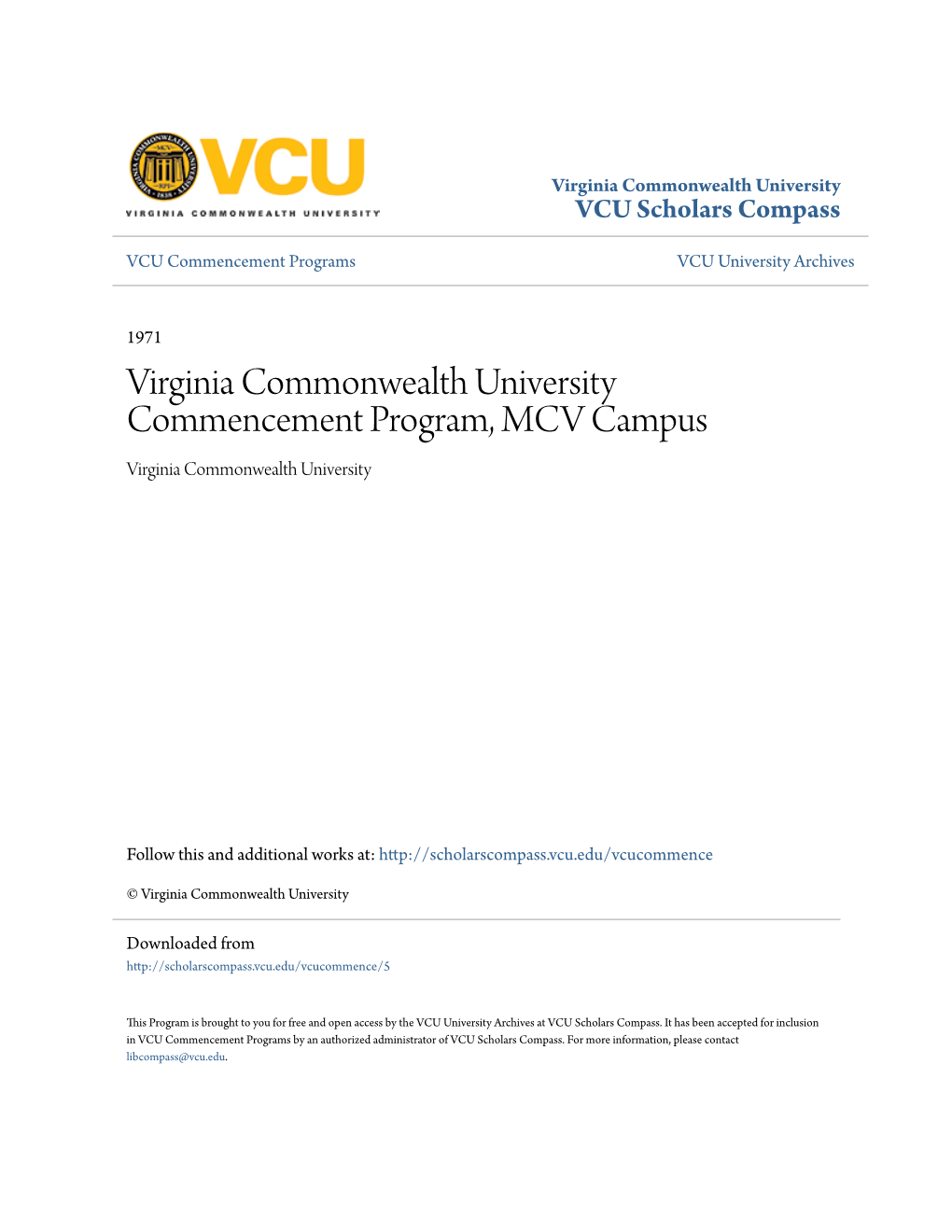 Virginia Commonwealth University Commencement Program, MCV Campus Virginia Commonwealth University