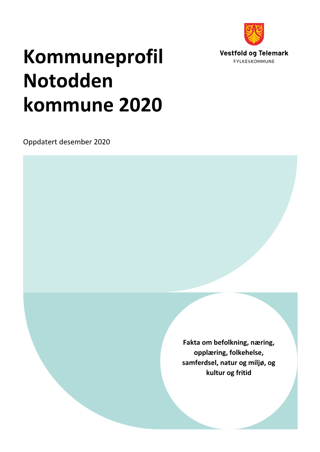 Kommuneprofil Notodden Kommune 2020