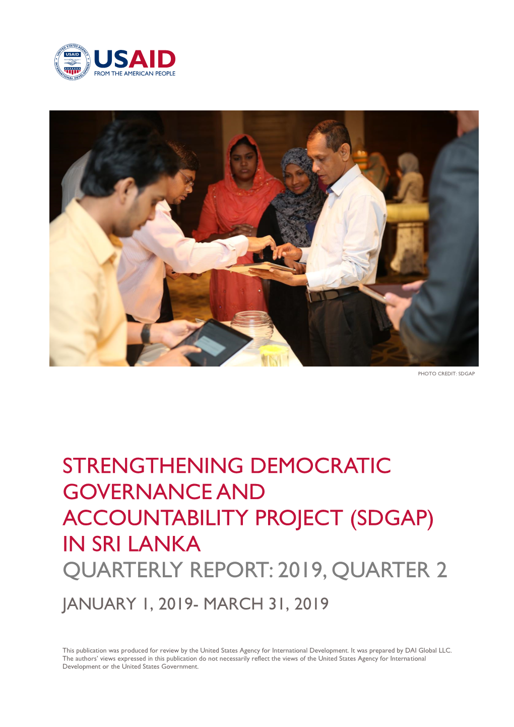 In Sri Lanka Quarterly Report: 2019, Quarter 2 January 1, 2019- March 31, 2019