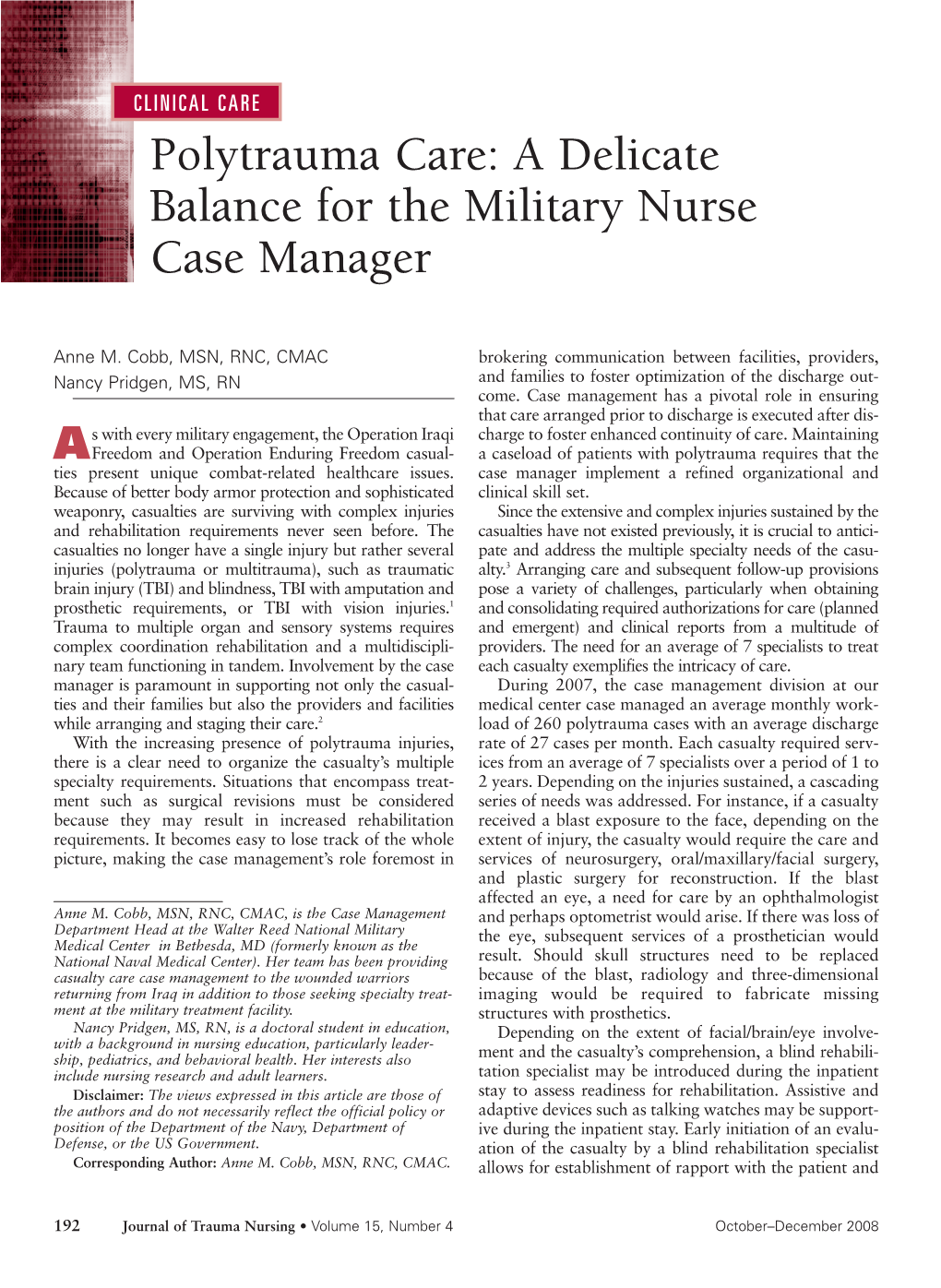 Polytrauma Care: a Delicate Balance for the Military Nurse Case Manager