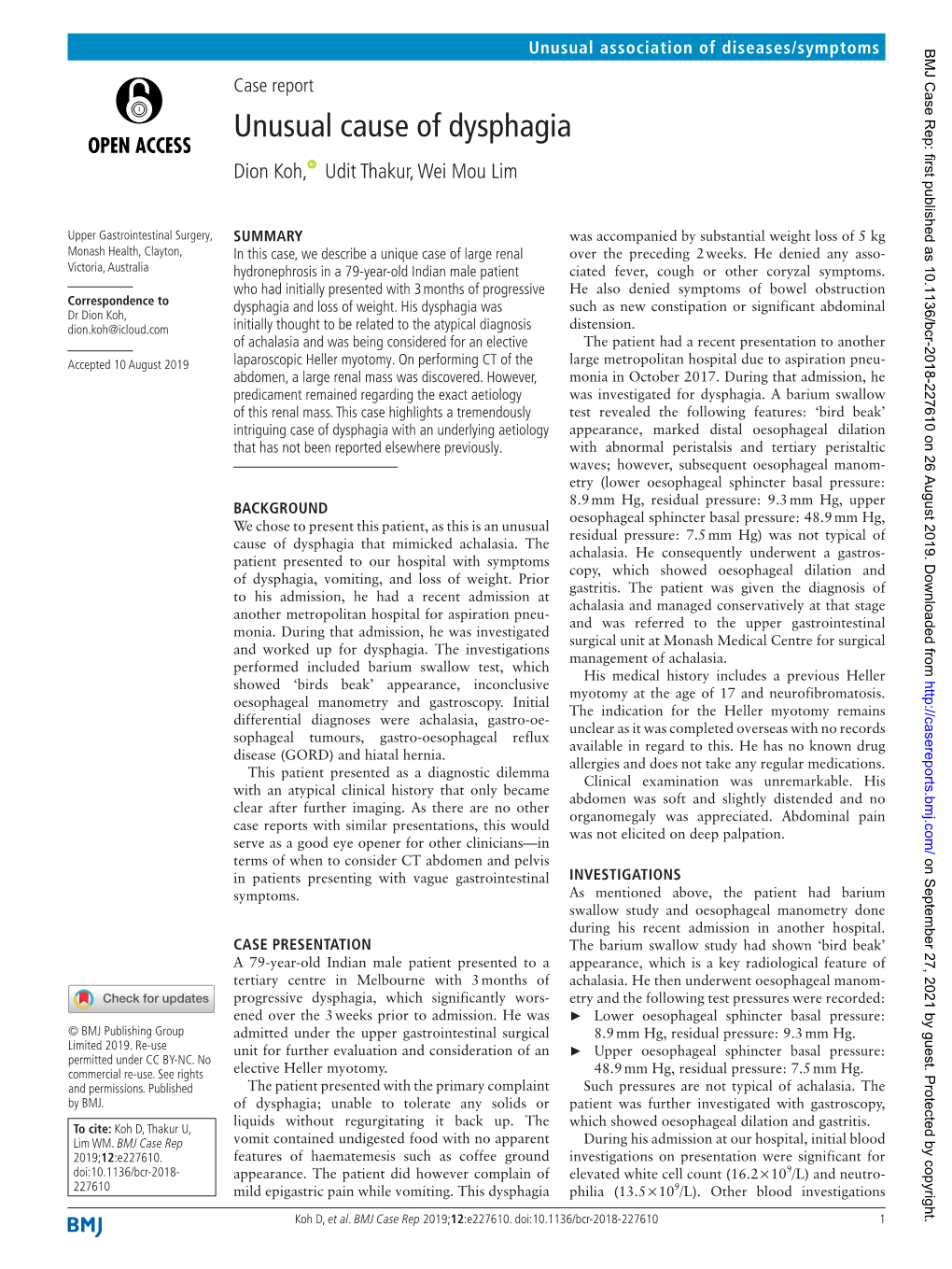 Unusual Cause of Dysphagia Dion Koh, Udit Thakur, Wei Mou Lim