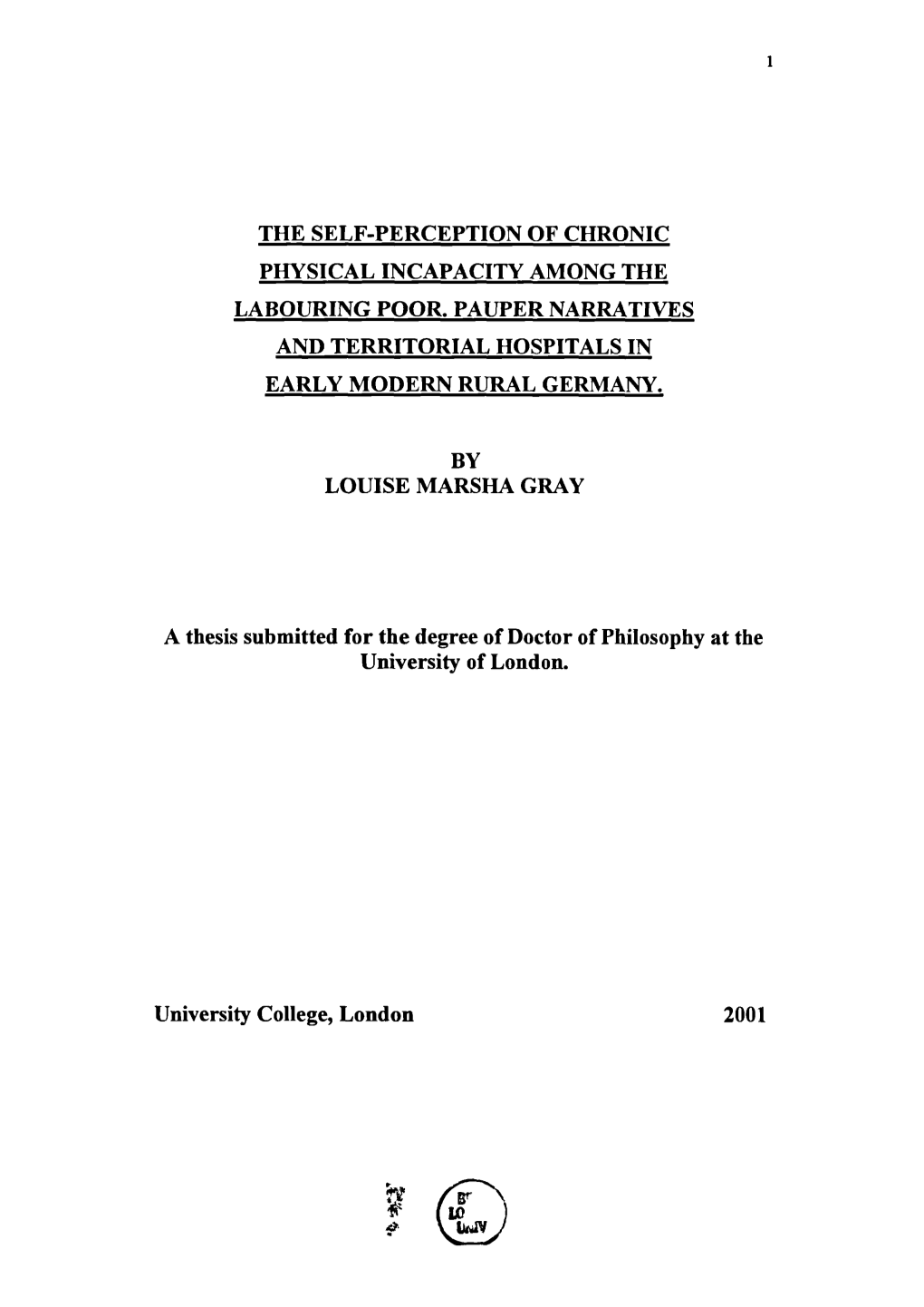 The Self-Perception of Chronic Physical Incapacity Among the Labouring Poor