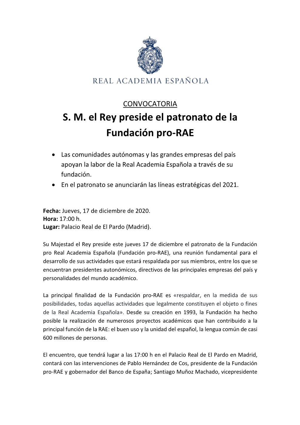 S. M. El Rey Preside El Patronato De La Fundación Pro-RAE