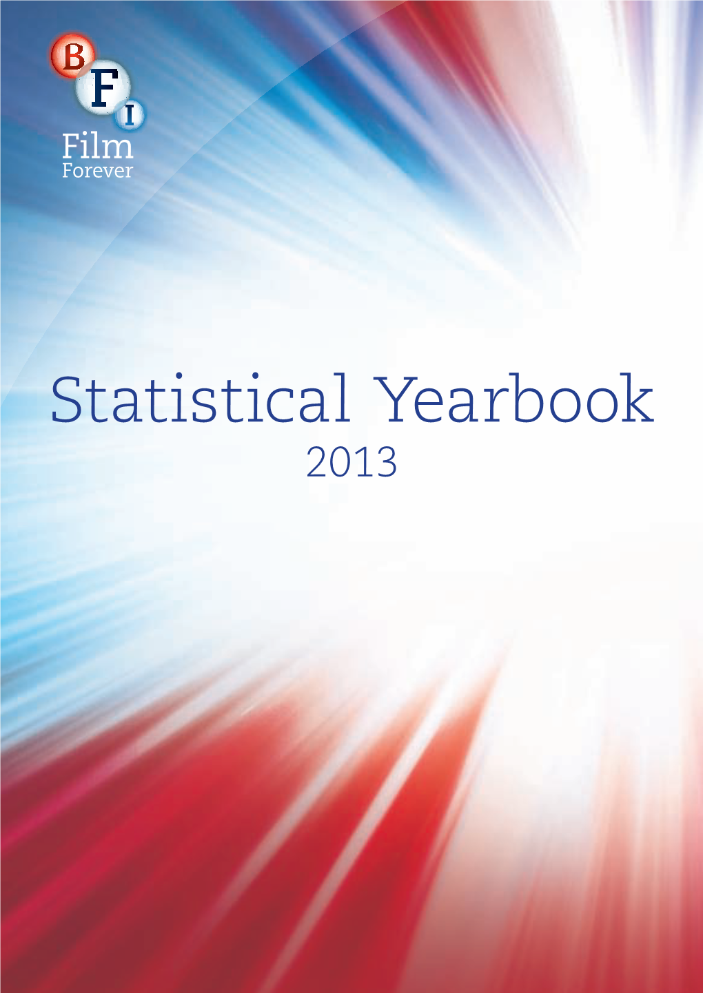 BFI Statistical Yearbook 2013