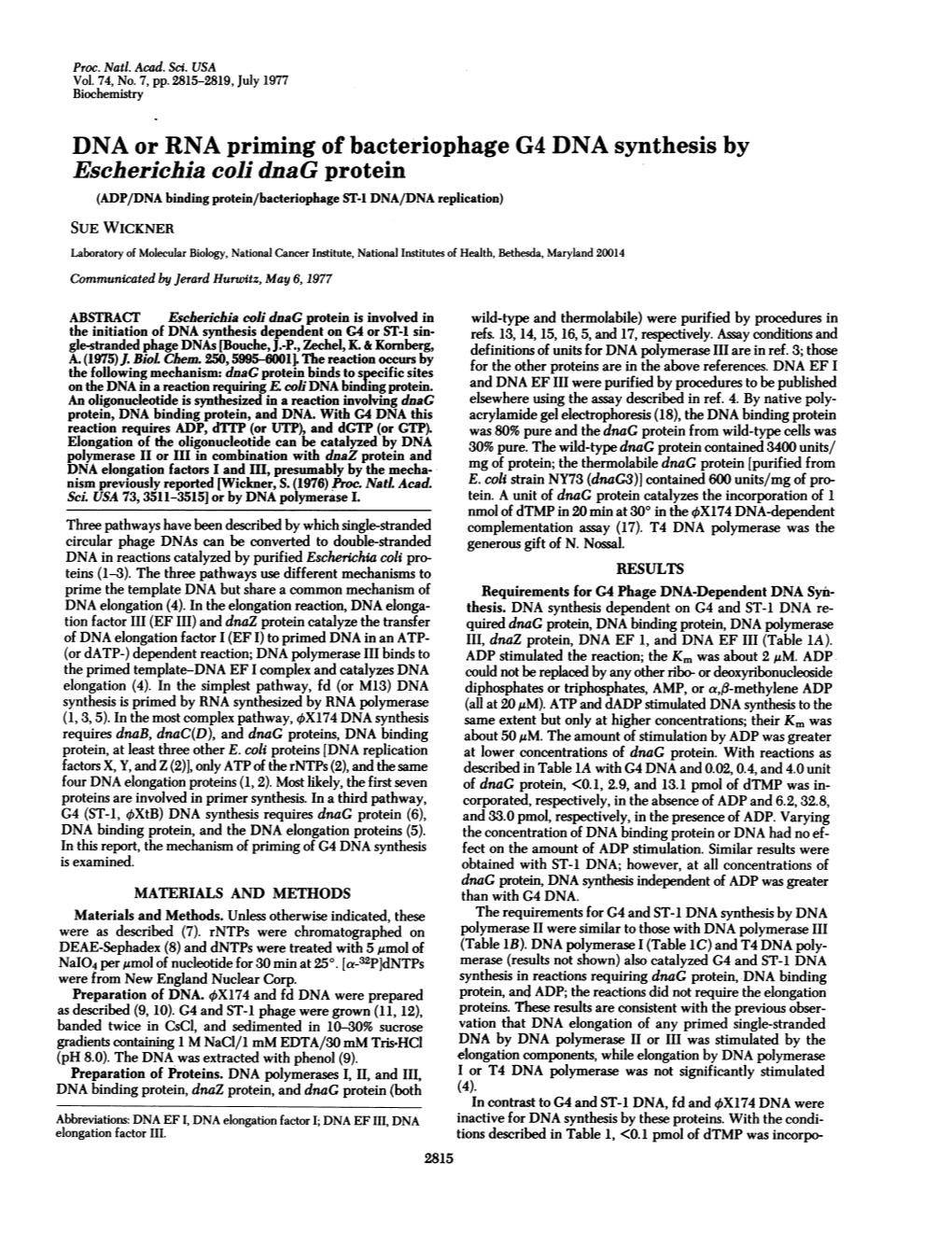 DNA Or RNA Priming of Bacteriophage G4 DNA Synthesis By