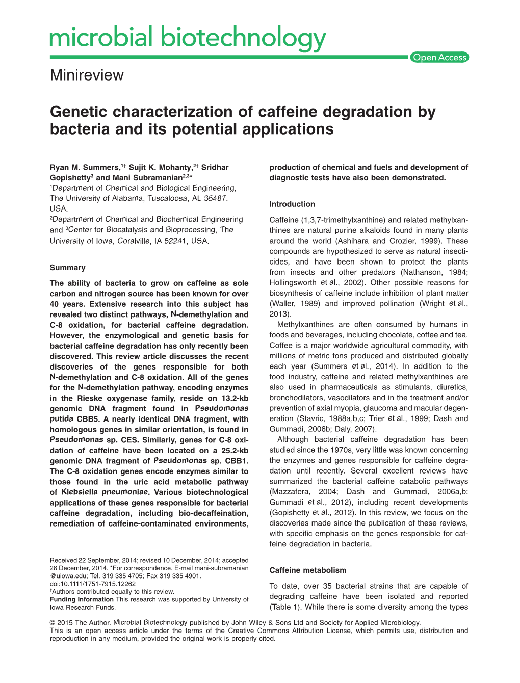 Genetic Characterization of Caffeine Degradation by Bacteria and Its Potential Applications