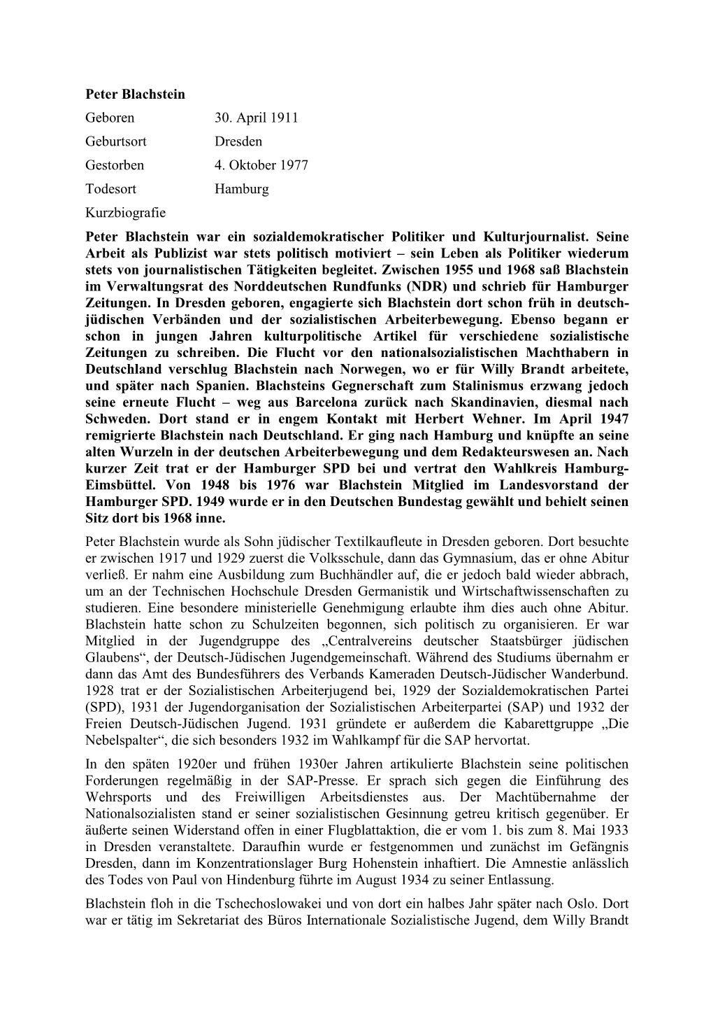 Peter Blachstein Geboren 30. April 1911 Geburtsort Dresden Gestorben 4