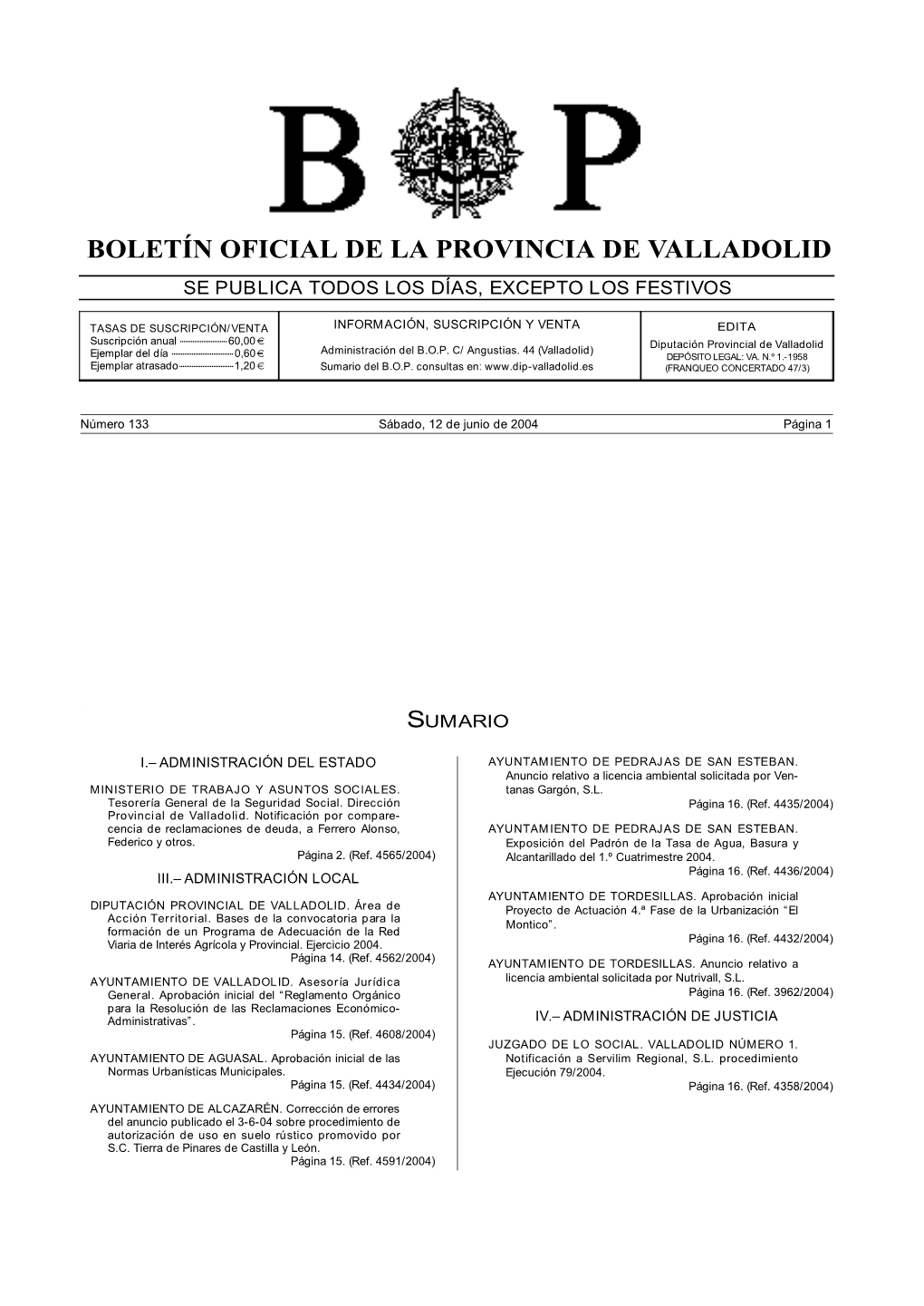Boletín Oficial De La Provincia De Valladolid Se Publica Todos Los Días, Excepto Los Festivos