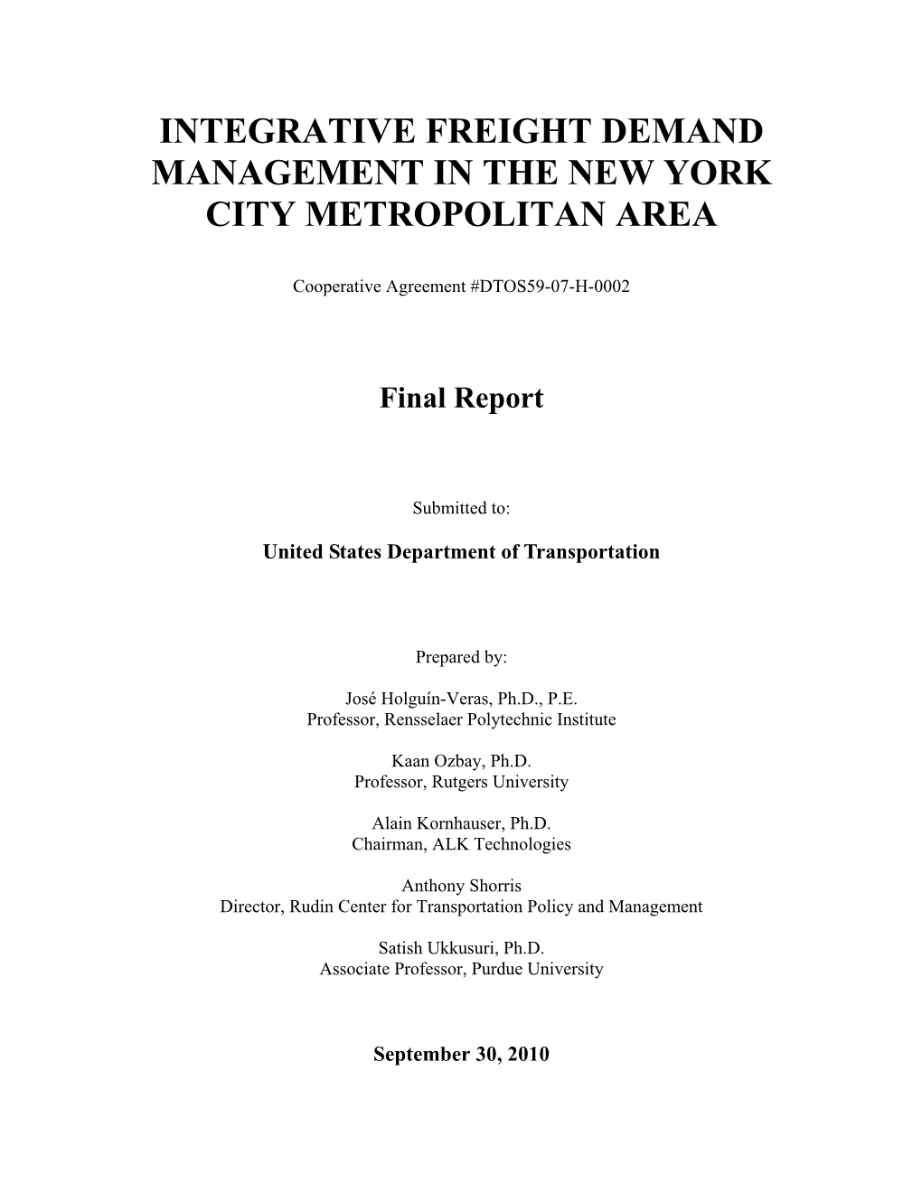 Integrative Freight Demand Management in the New York City Metropolitan Area