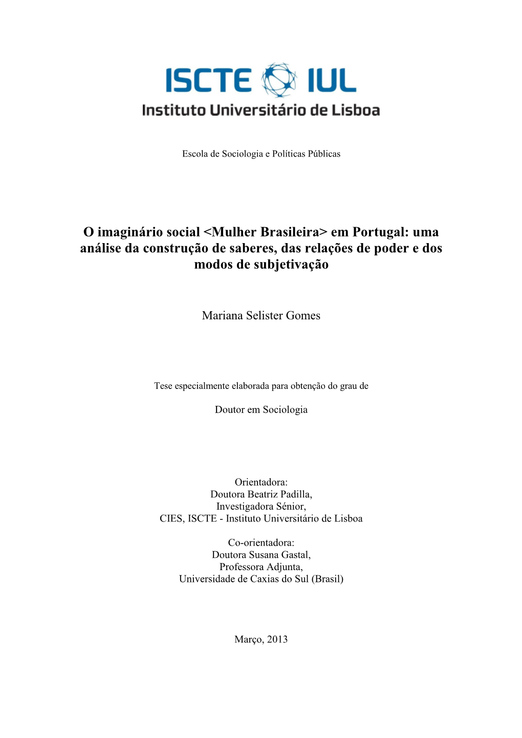 O Imaginário Social <Mulher Brasileira> Em Portugal