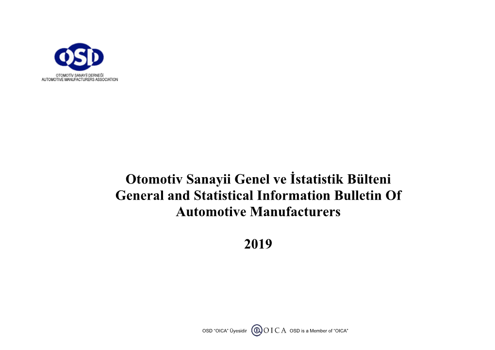 Otomotiv Sanayii Genel Ve İstatistik Bülteni General and Statistical Information Bulletin of Automotive Manufacturers