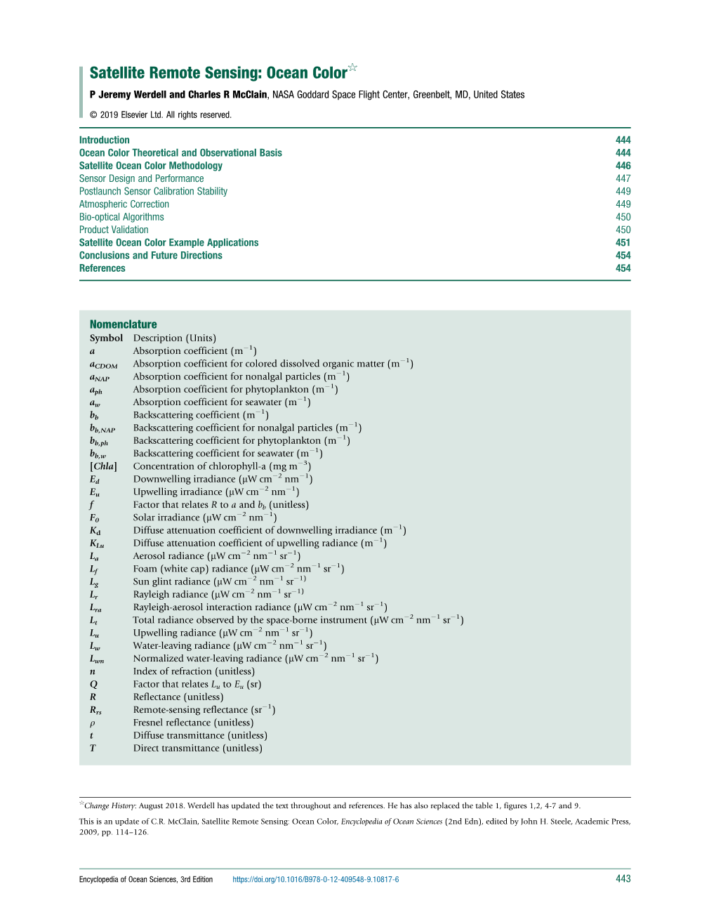 Satellite Remote Sensing: Ocean Color☆ P Jeremy Werdell and Charles R Mcclain, NASA Goddard Space Flight Center, Greenbelt, MD, United States