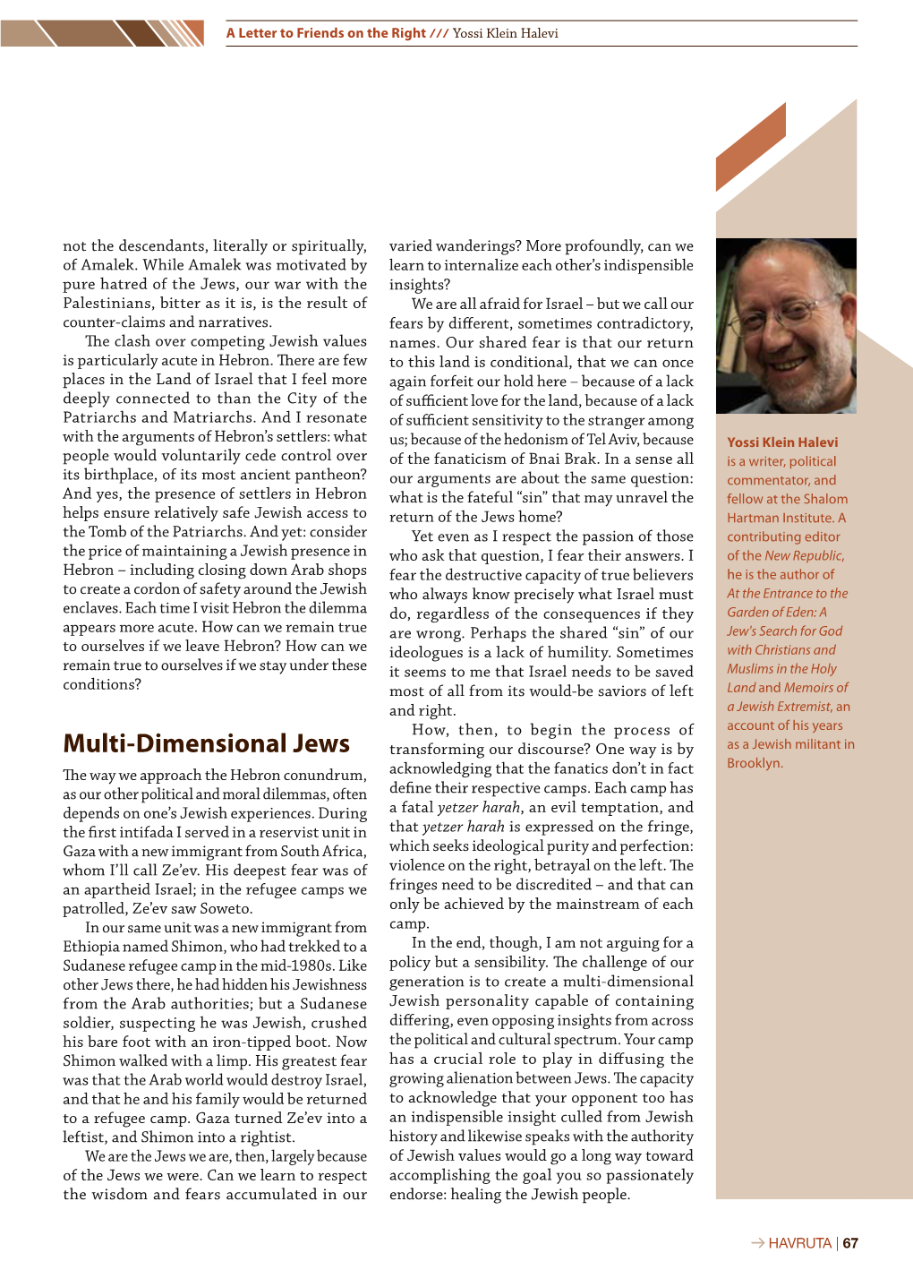 Multi-Dimensional Jews Transforming Our Discourse? One Way Is by As a Jewish Militant in Brooklyn