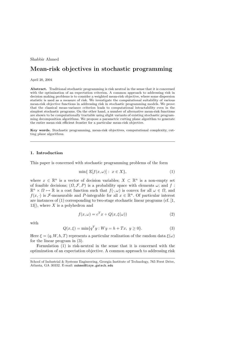 Mean-Risk Objectives in Stochastic Programming