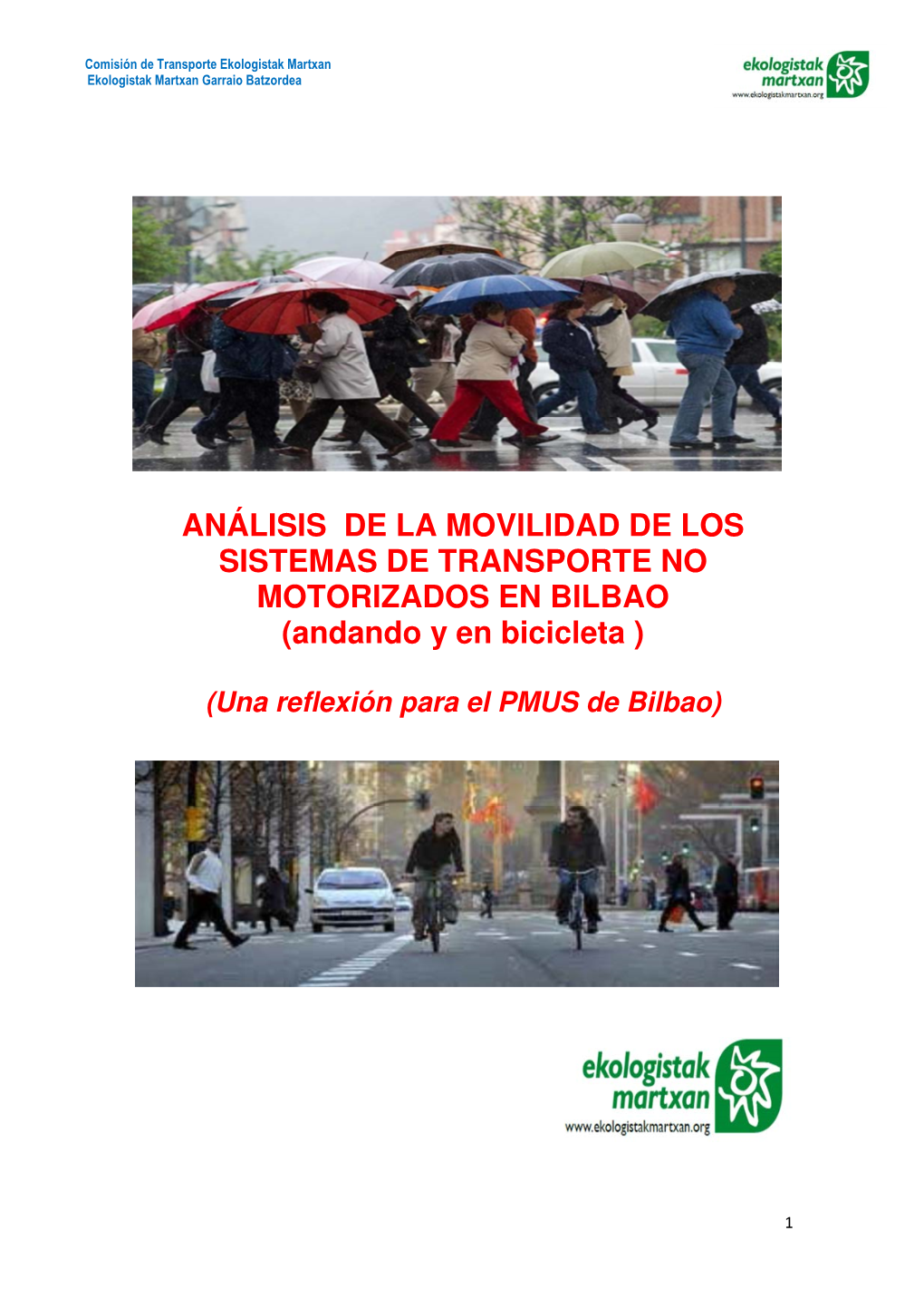 Análisis De La Movilidad En Bilbao (Andando Y En