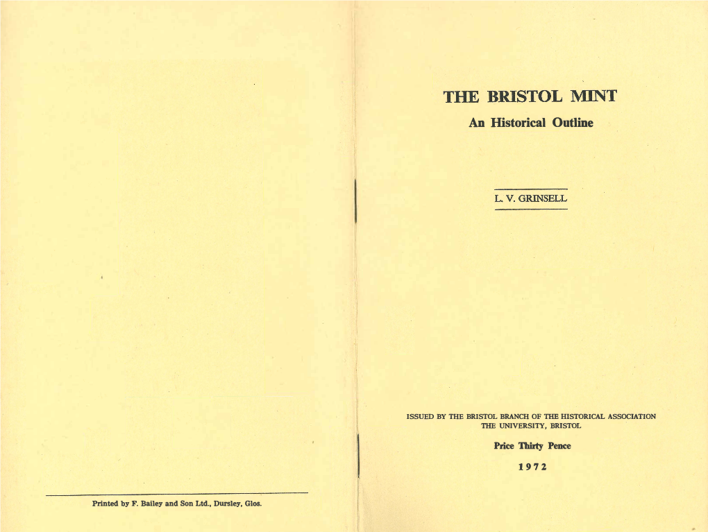 The Bristol Mint: an Historical Outline