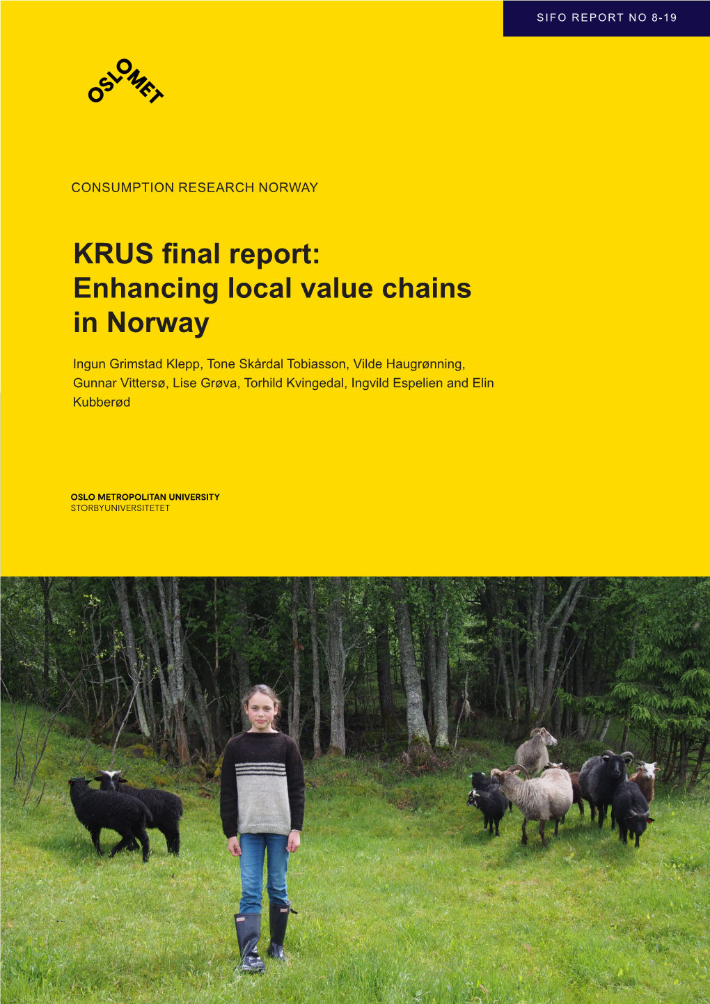 KRUS Final Report: Enhancing Local Value Chains in Norway