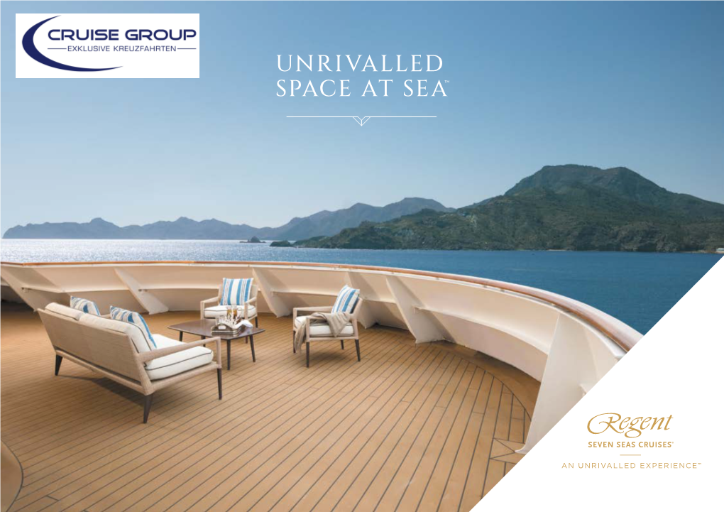 Unrivalled Space at Sea™