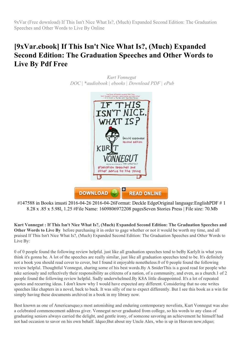 If This Isn't Nice What Is?, (Much) Expanded Second Edition: the Graduation Speeches and Other Words to Live by Online