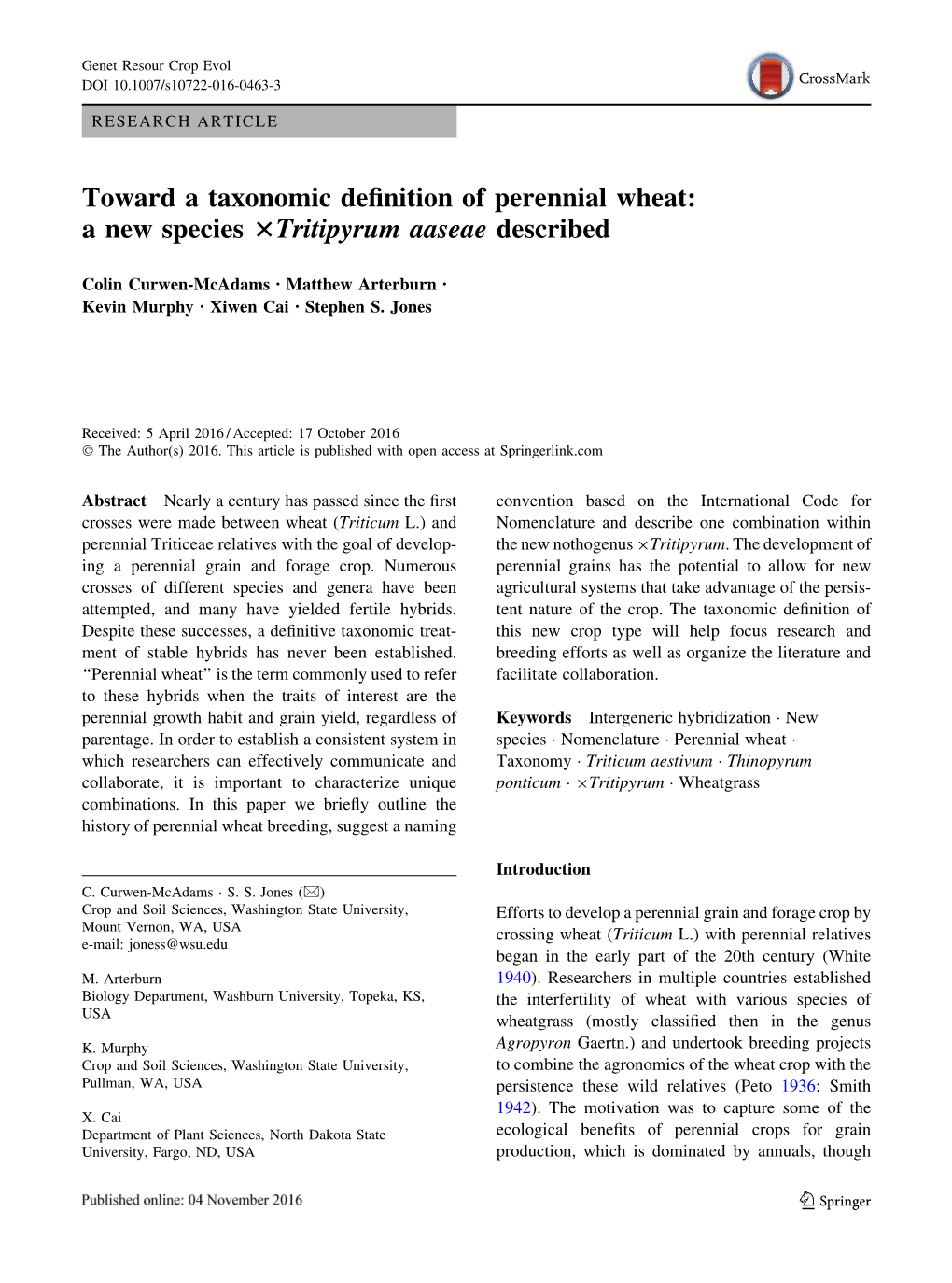 Toward a Taxonomic Definition of Perennial Wheat: a New Species ×Tritipyrum Aaseae Described