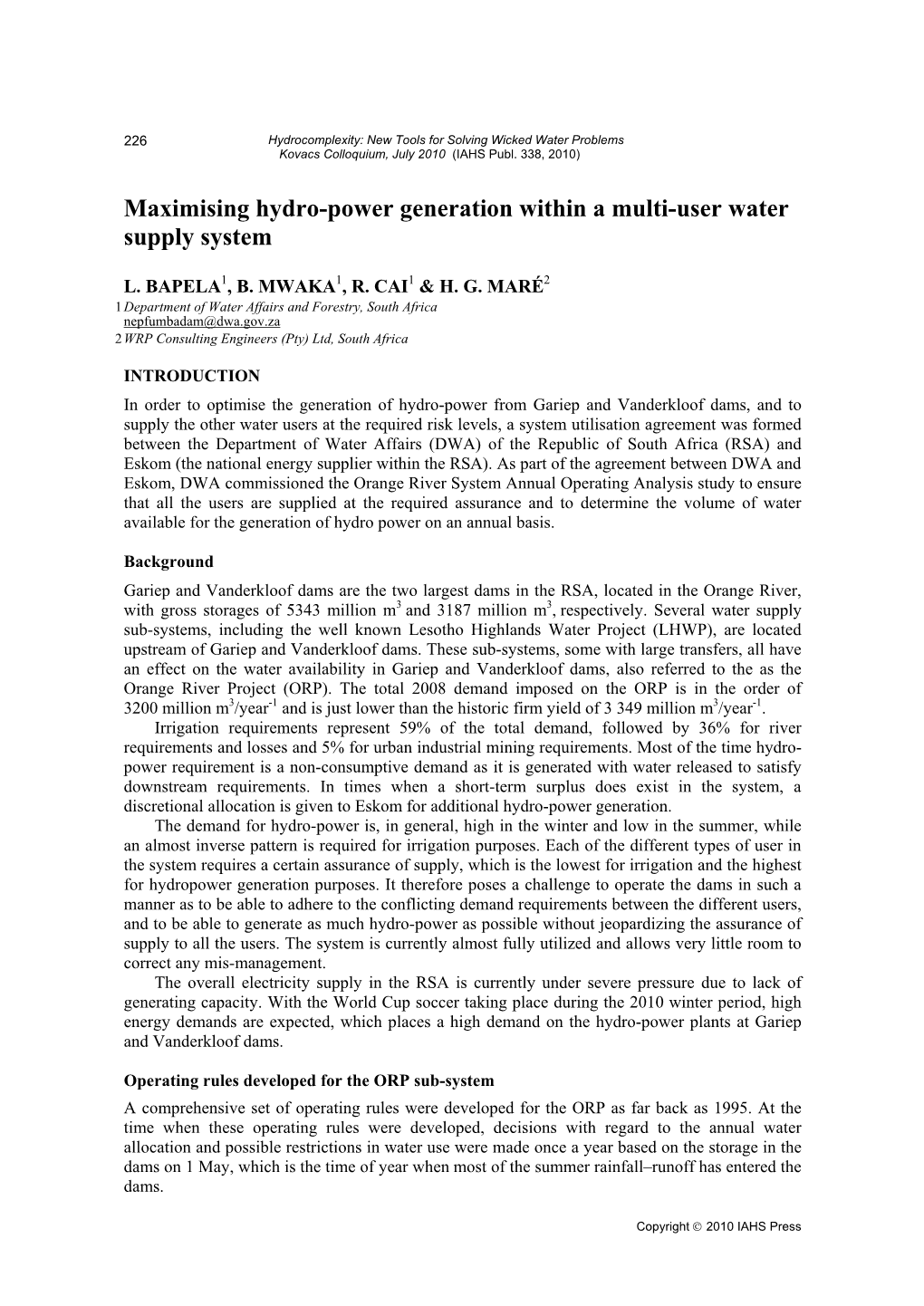 Maximising Hydro-Power Generation Within a Multi-User Water Supply System