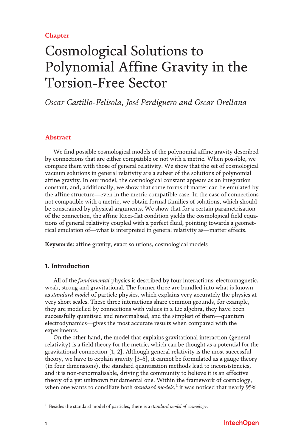 Cosmological Solutions to Polynomial Affine Gravity in the Torsion-Free Sector Oscar Castillo-Felisola, José Perdiguero and Oscar Orellana