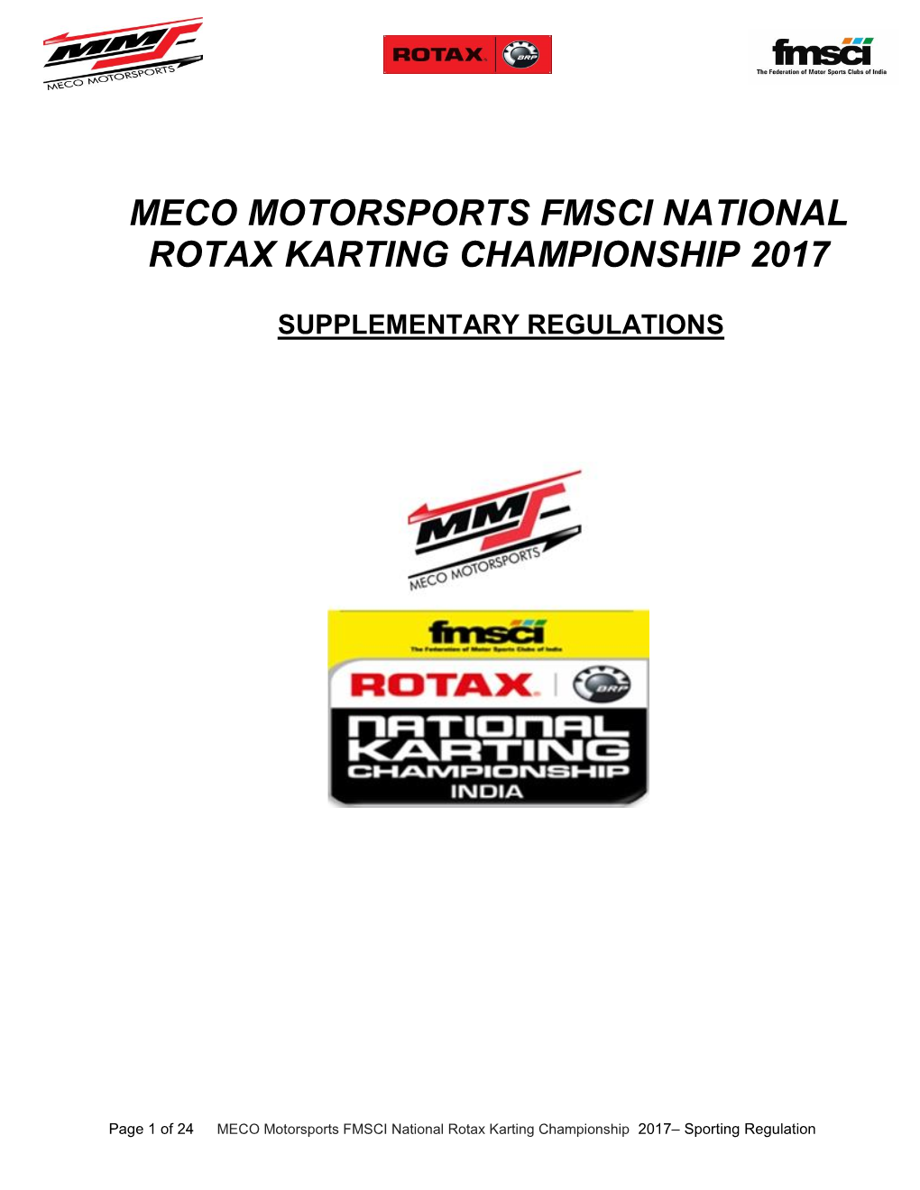Meco Motorsports Fmsci National Rotax Karting Championship 2017