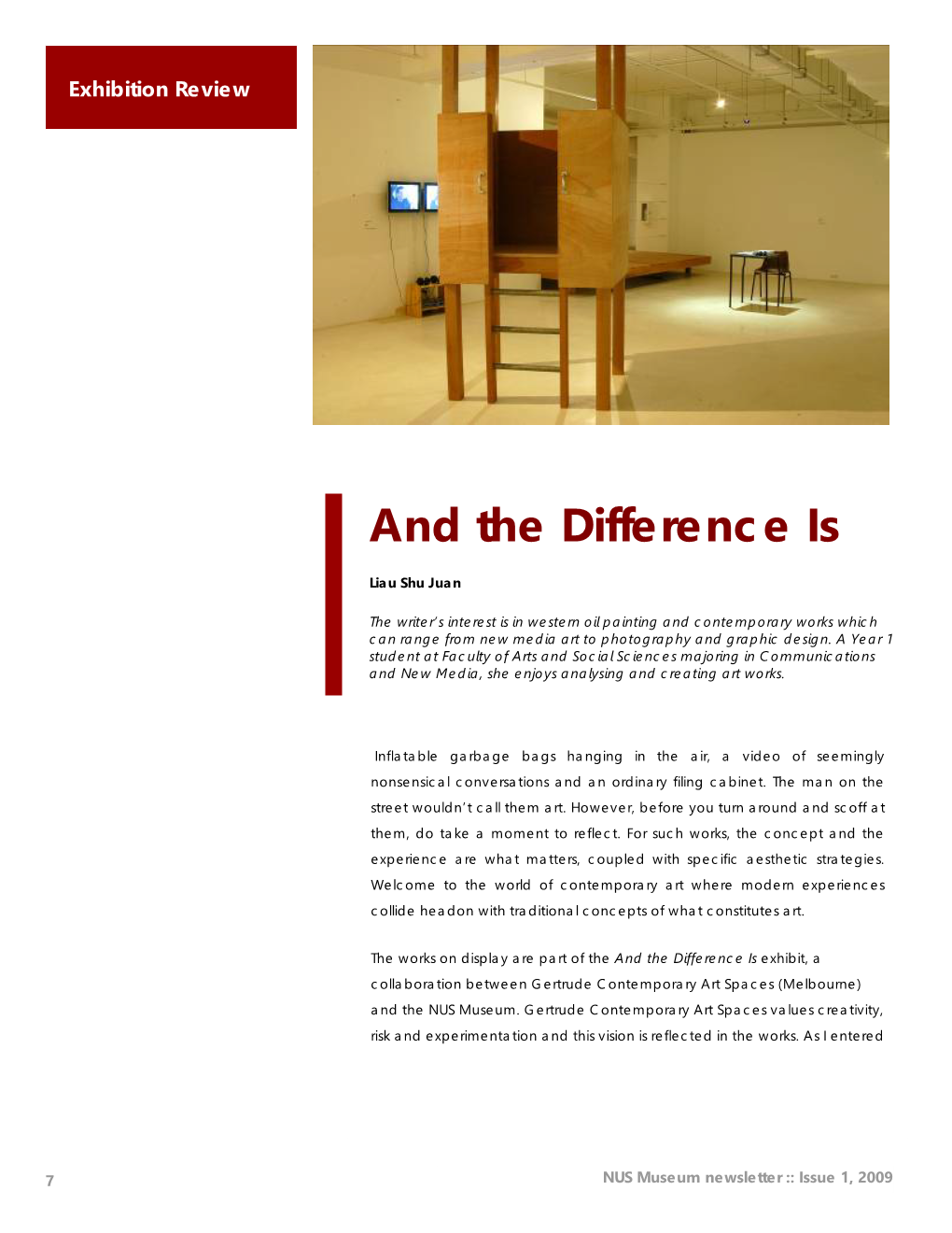 NUS Museum and the Difference Is Review