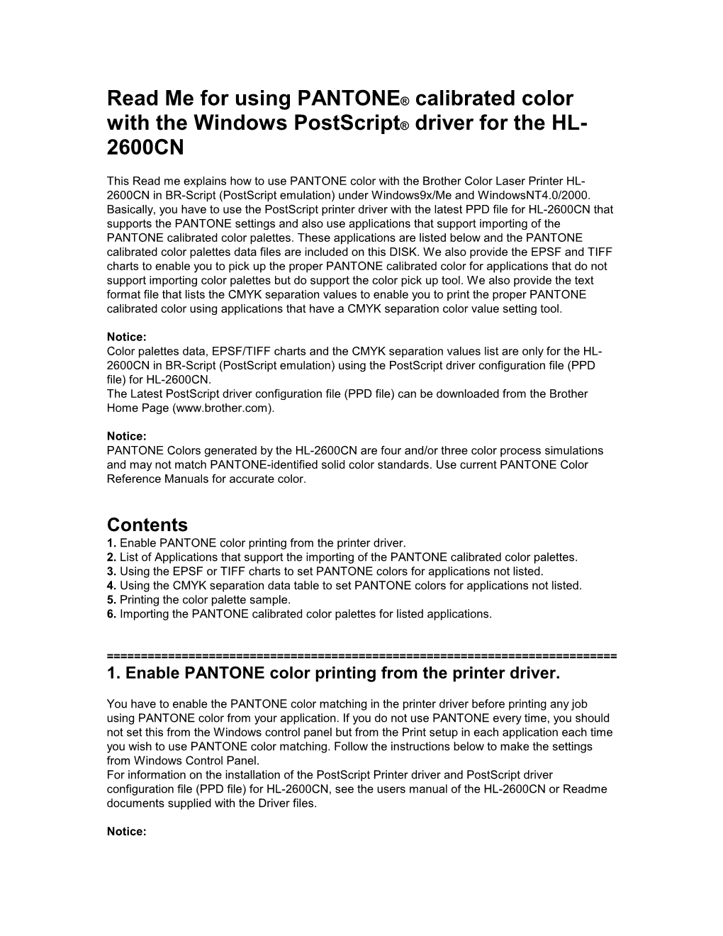 Read Me for Using PANTONE® Calibrated Color with the Windows Postscript® Driver for the HL- 2600CN